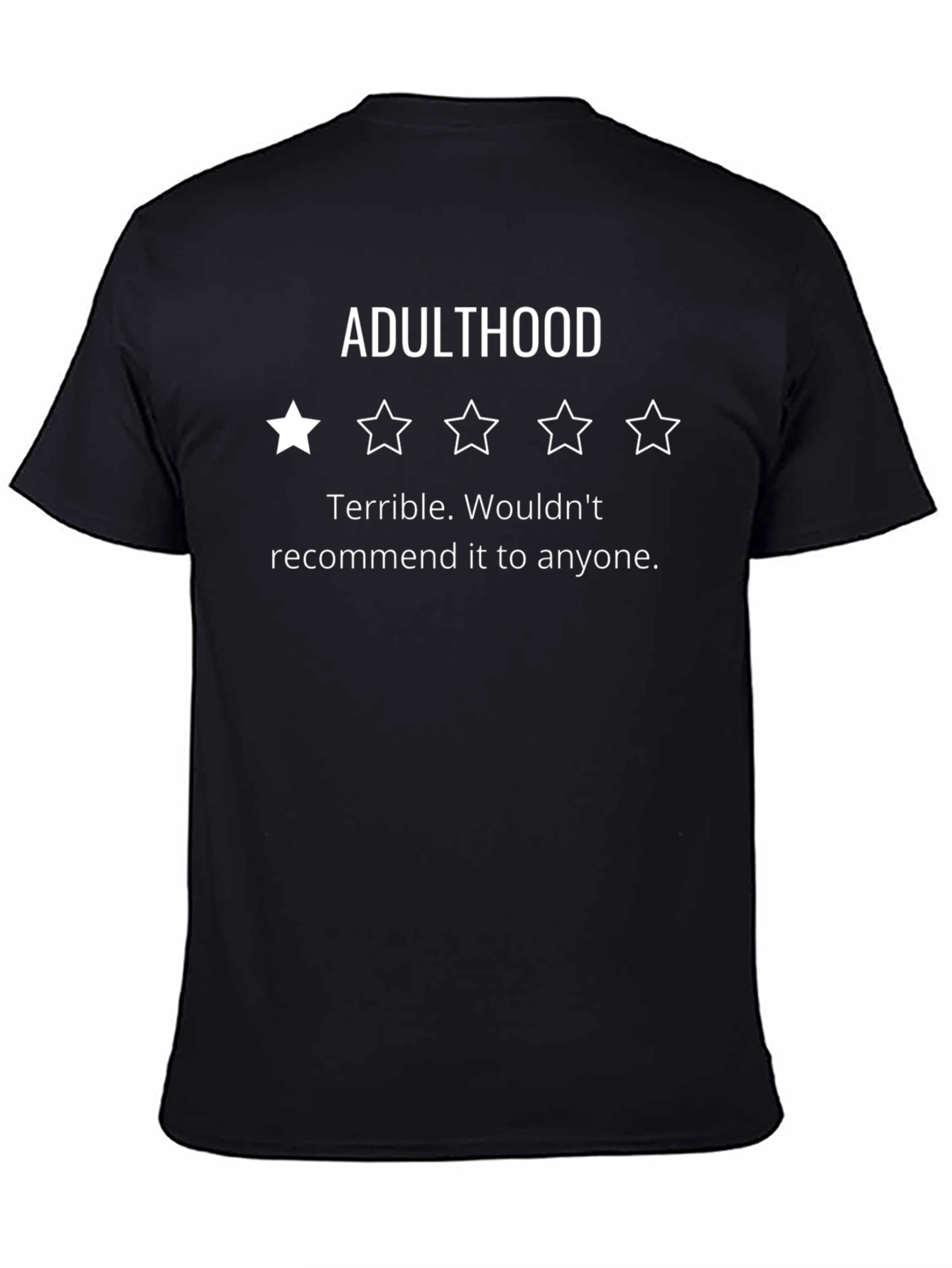 Adulthood One-Star Review T-Shirt