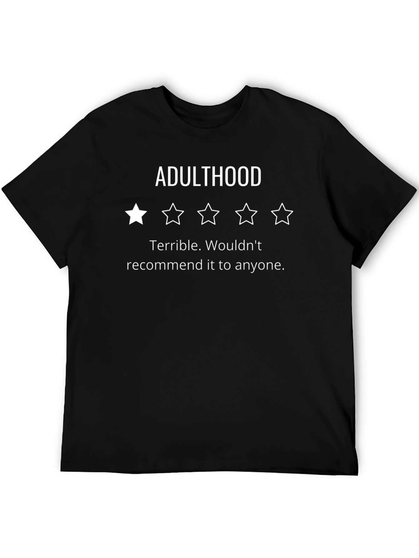 Adulthood One-Star Review T-Shirt