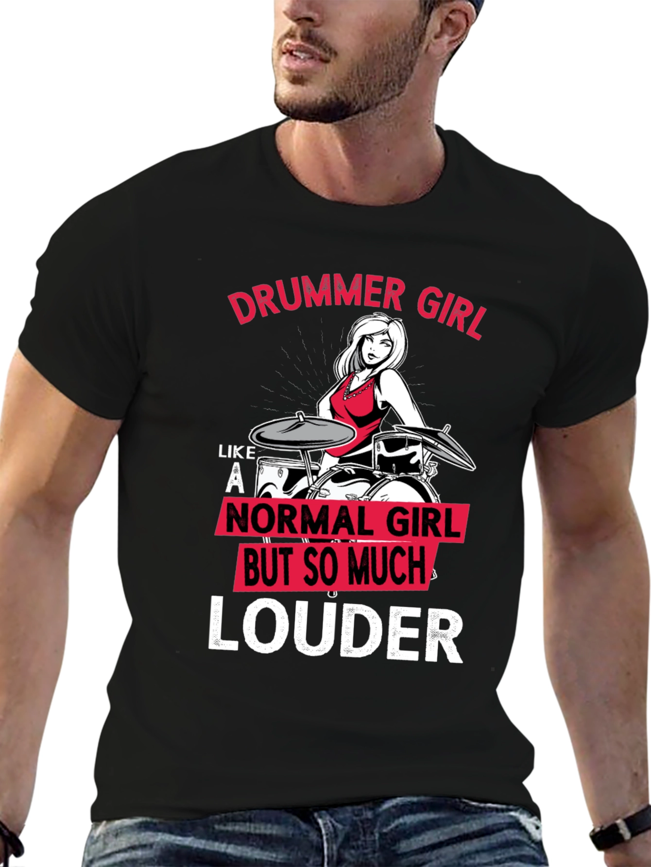 Drummer Girl Louder T-Shirt - Music Lover Tee