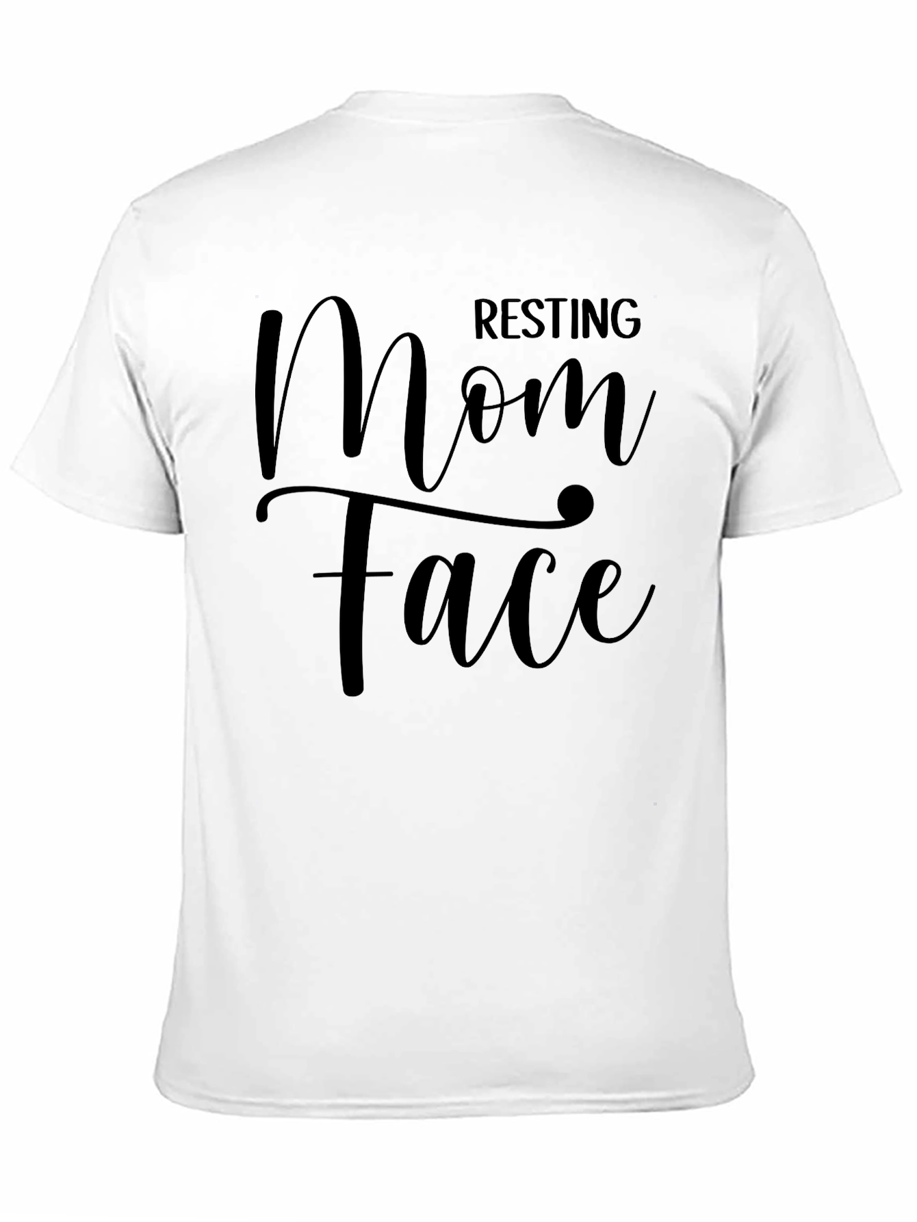 Resting Mom Face Graphic Tee - Trendy Unisex T-Shirt