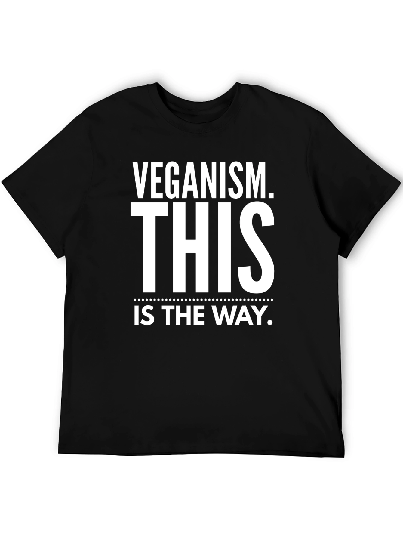 Veganism This is The Way Tee