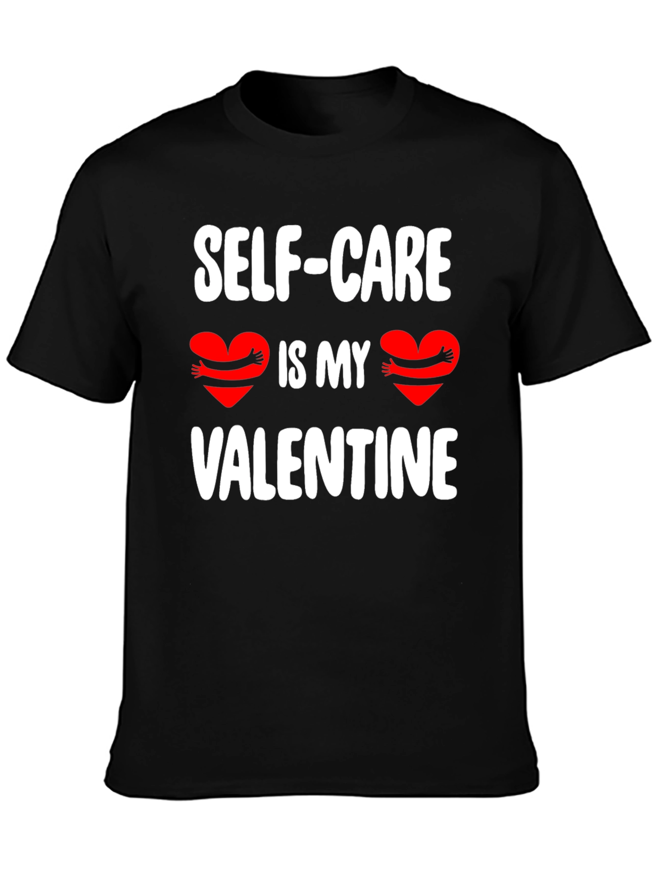 Self-Care Valentines Day Graphic Tee