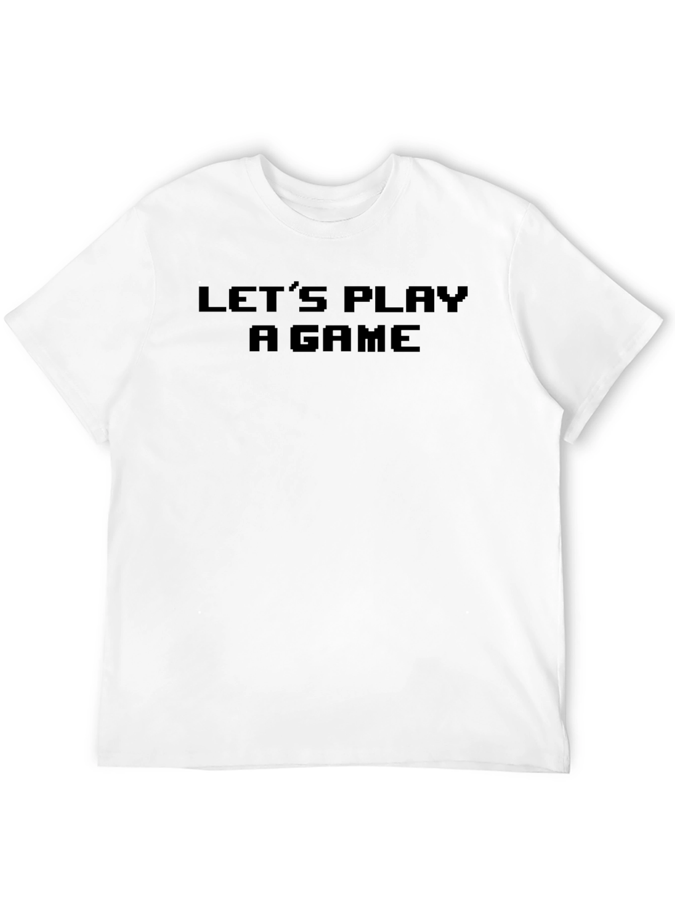 Lets Play a Game - Graphic T-Shirt