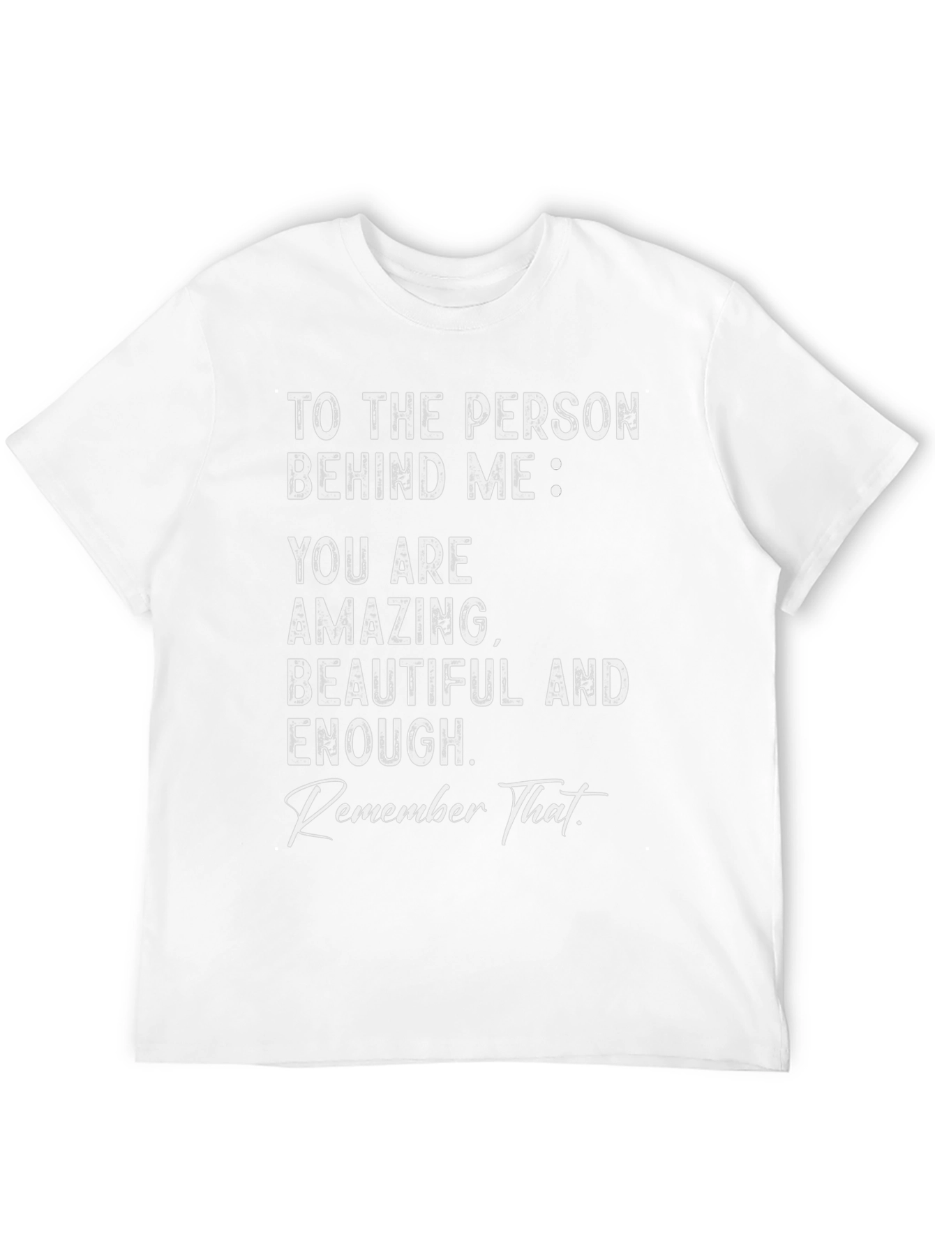 Inspirational Graphic Tee - You Are Amazing
