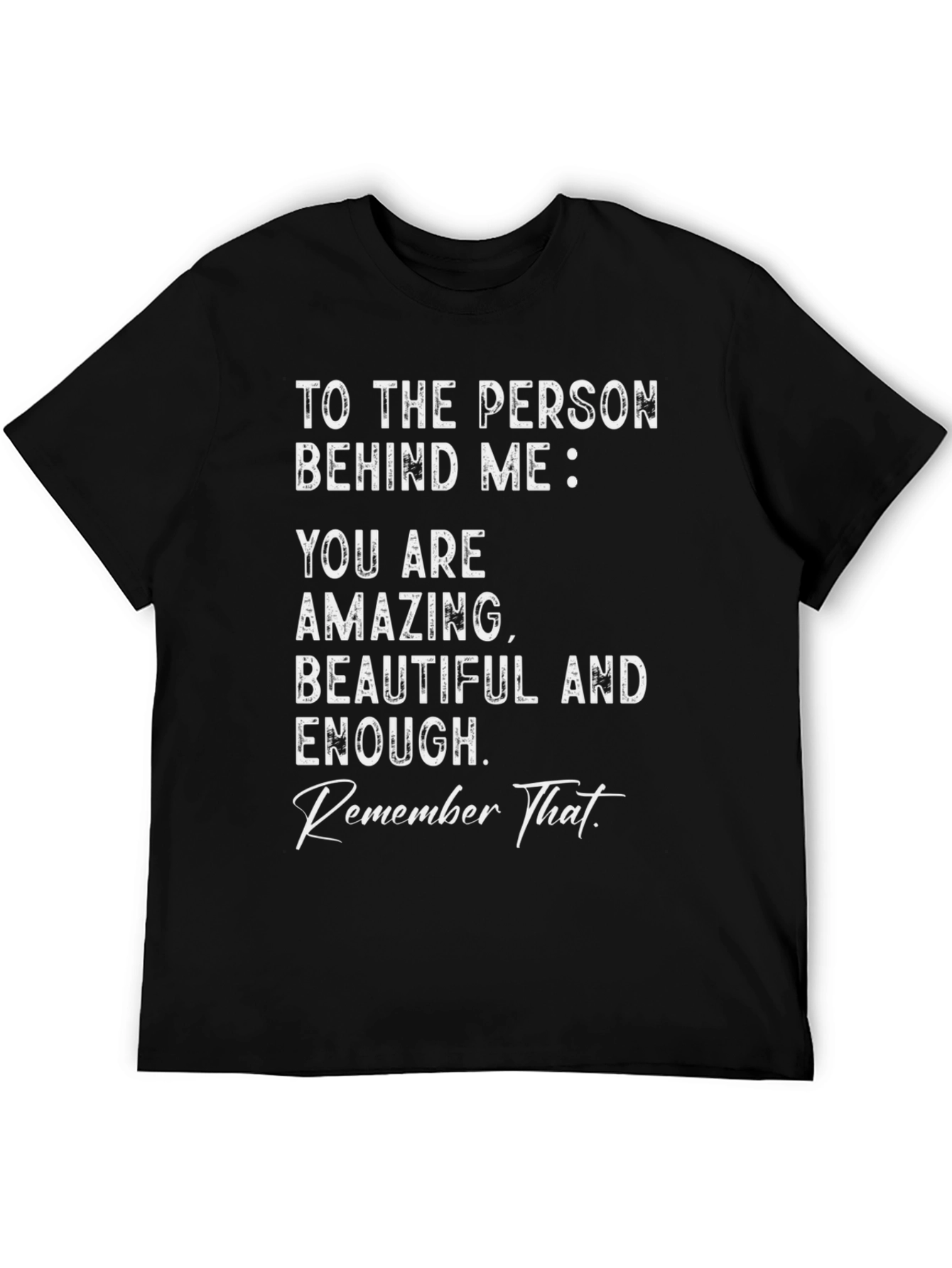 Inspirational Graphic Tee - You Are Amazing