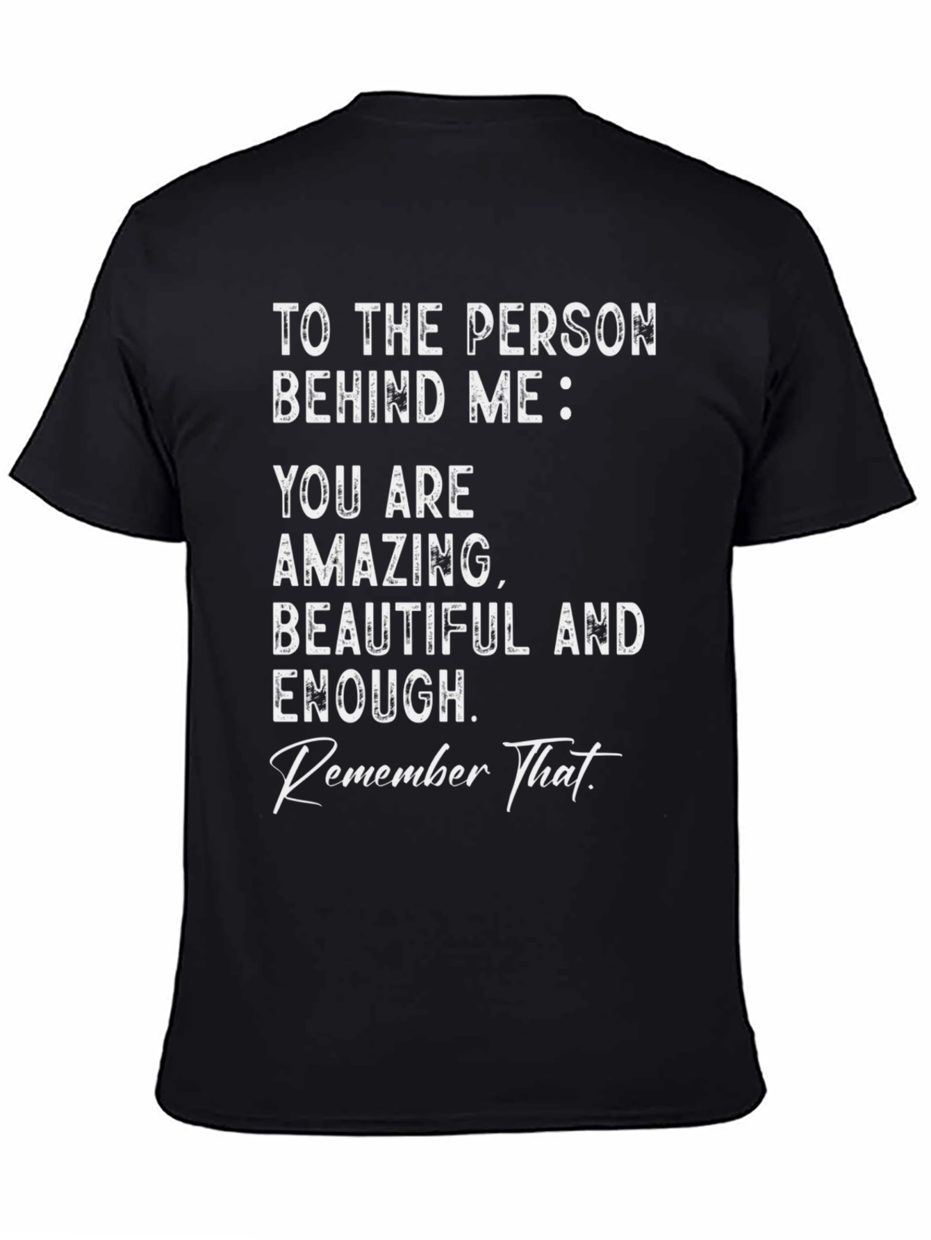 Inspirational Graphic Tee - You Are Amazing