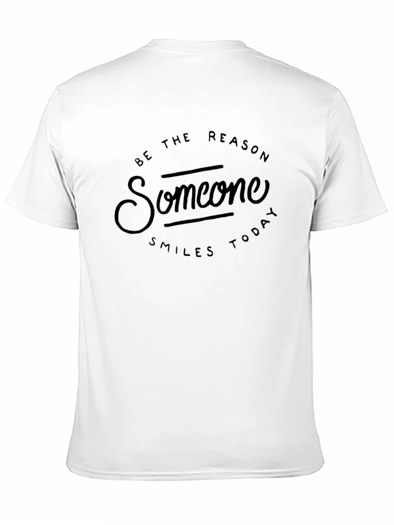 Be the Reason Someone Smiles Today Graphic Tee