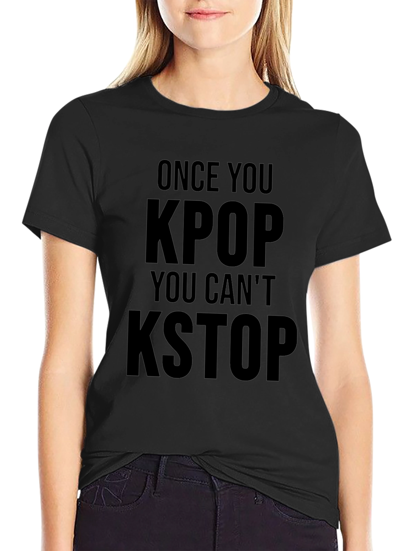Once You KPOP You Cant KSTOP Black Graphic Tee