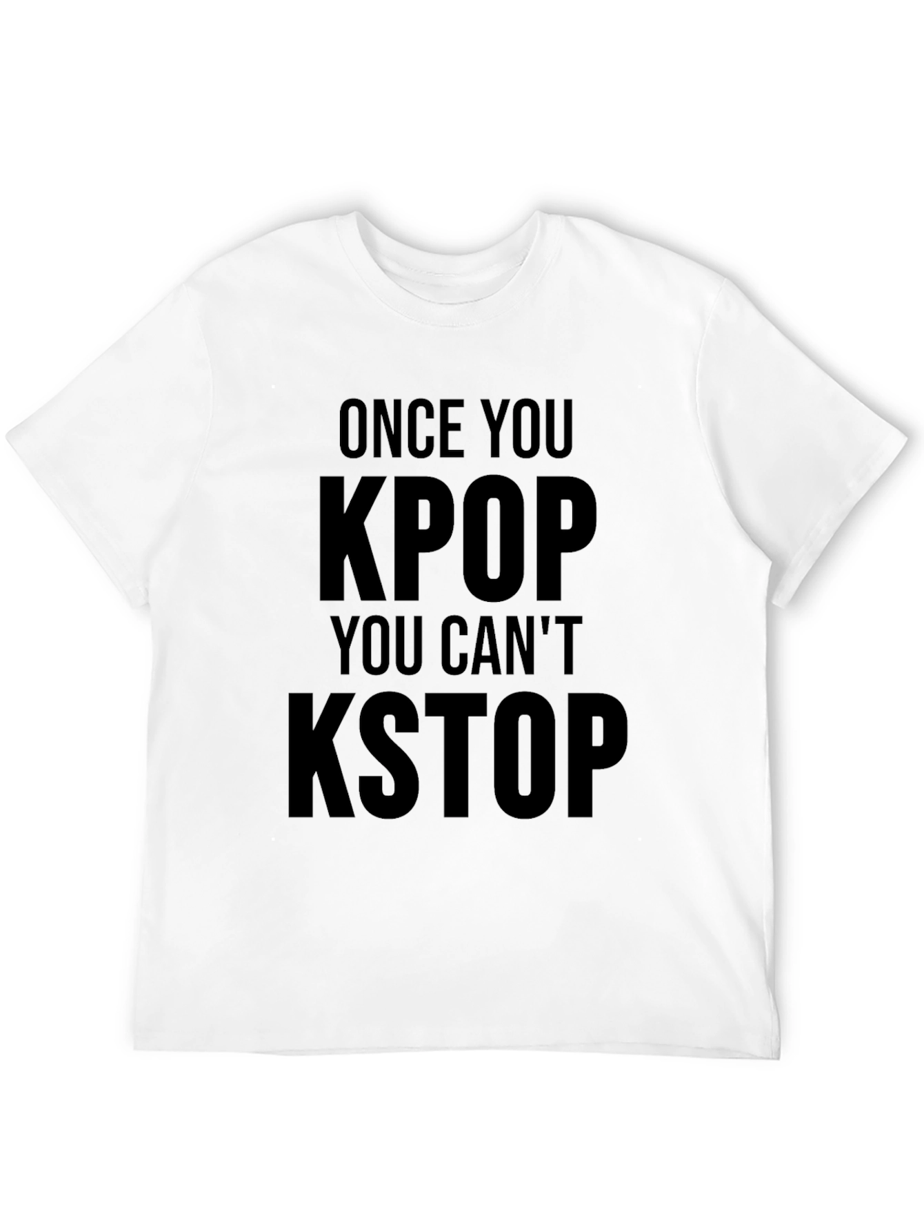 Once You KPOP You Cant KSTOP Black Graphic Tee