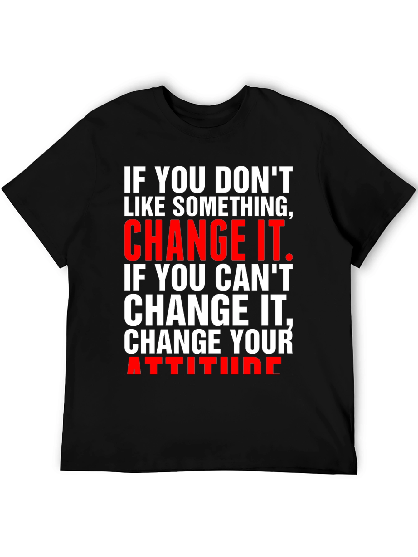 Change It T-Shirt