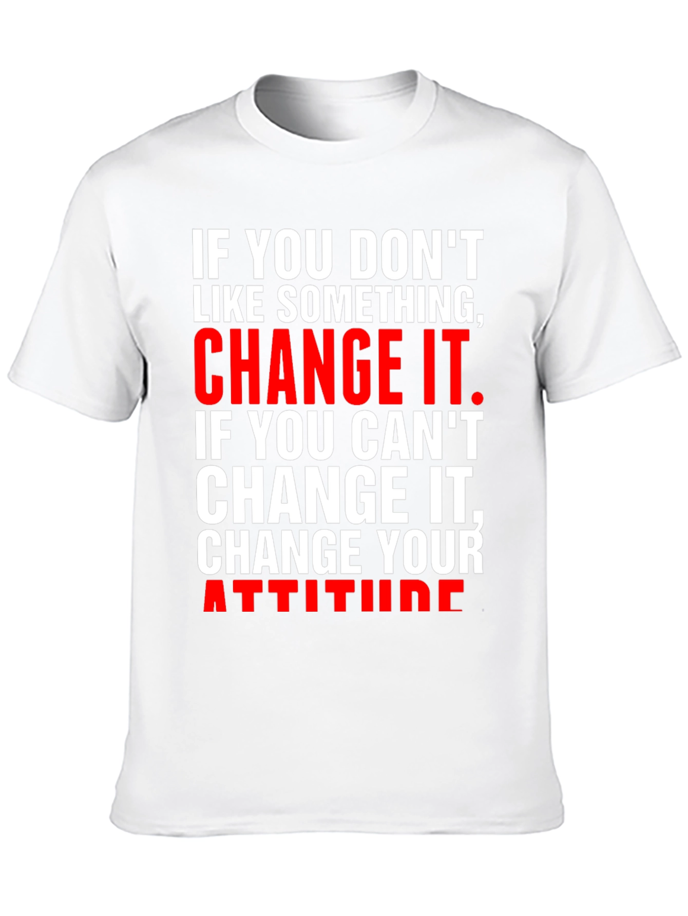 Change It T-Shirt