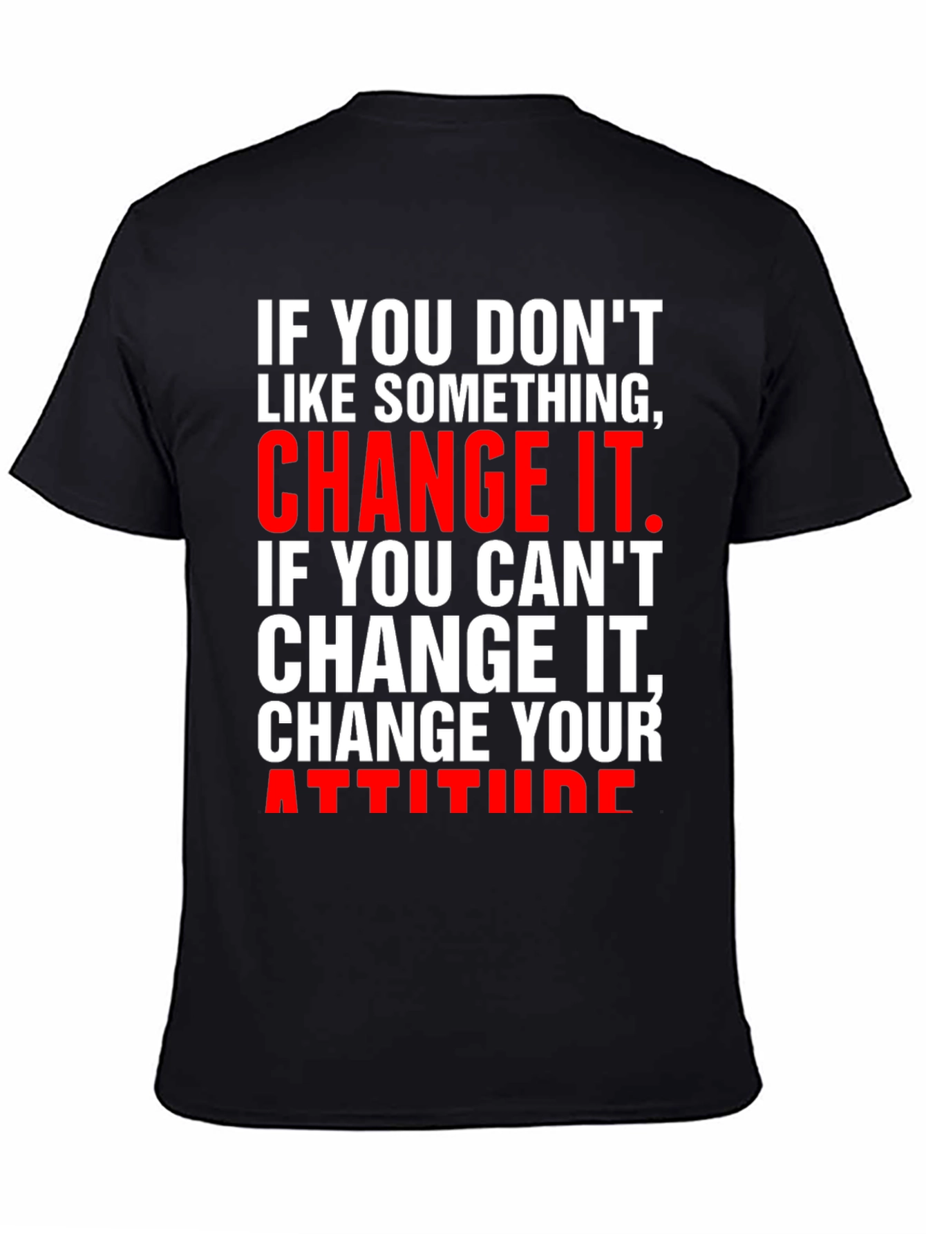 Change It T-Shirt