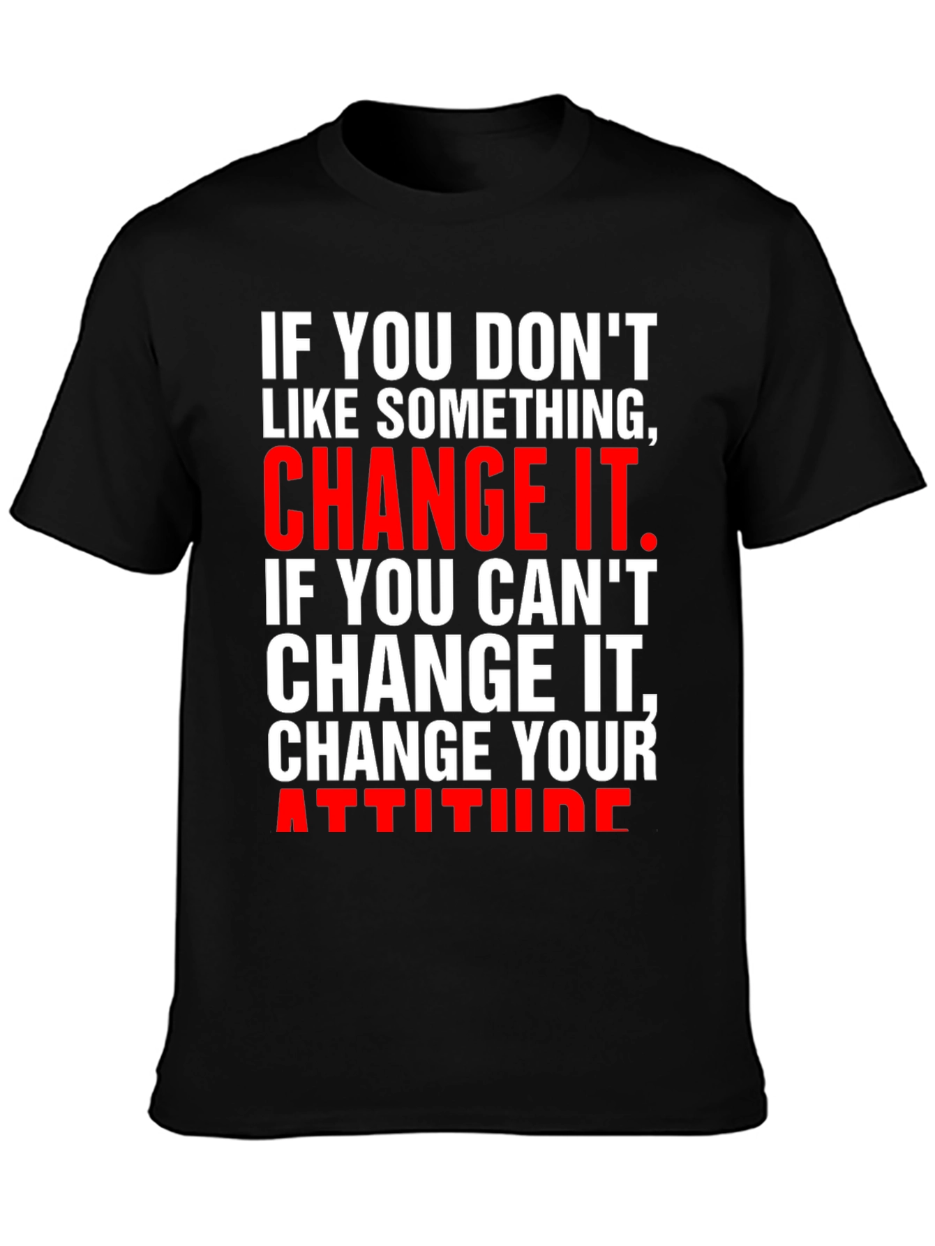 Change It T-Shirt