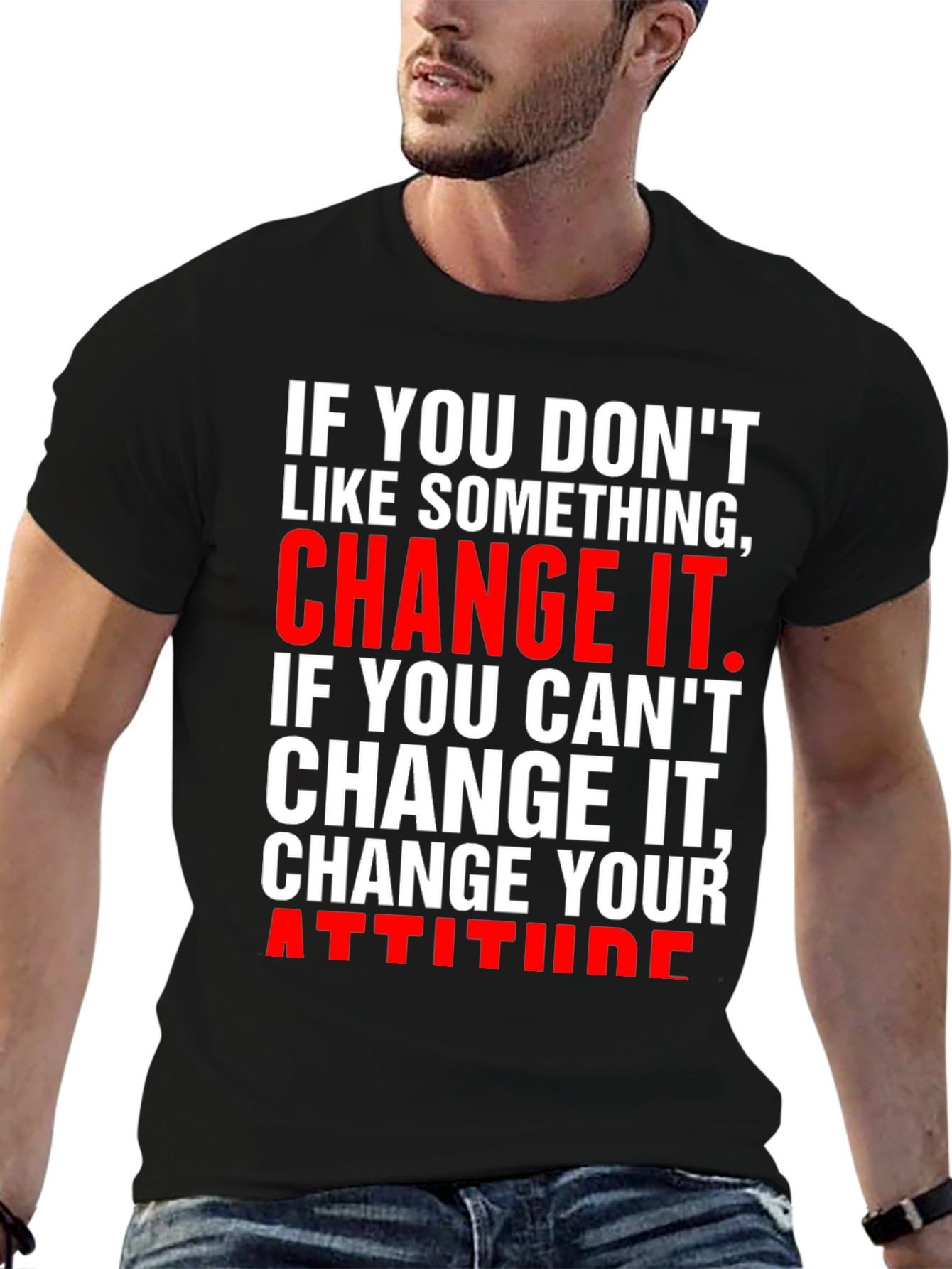 Change It T-Shirt
