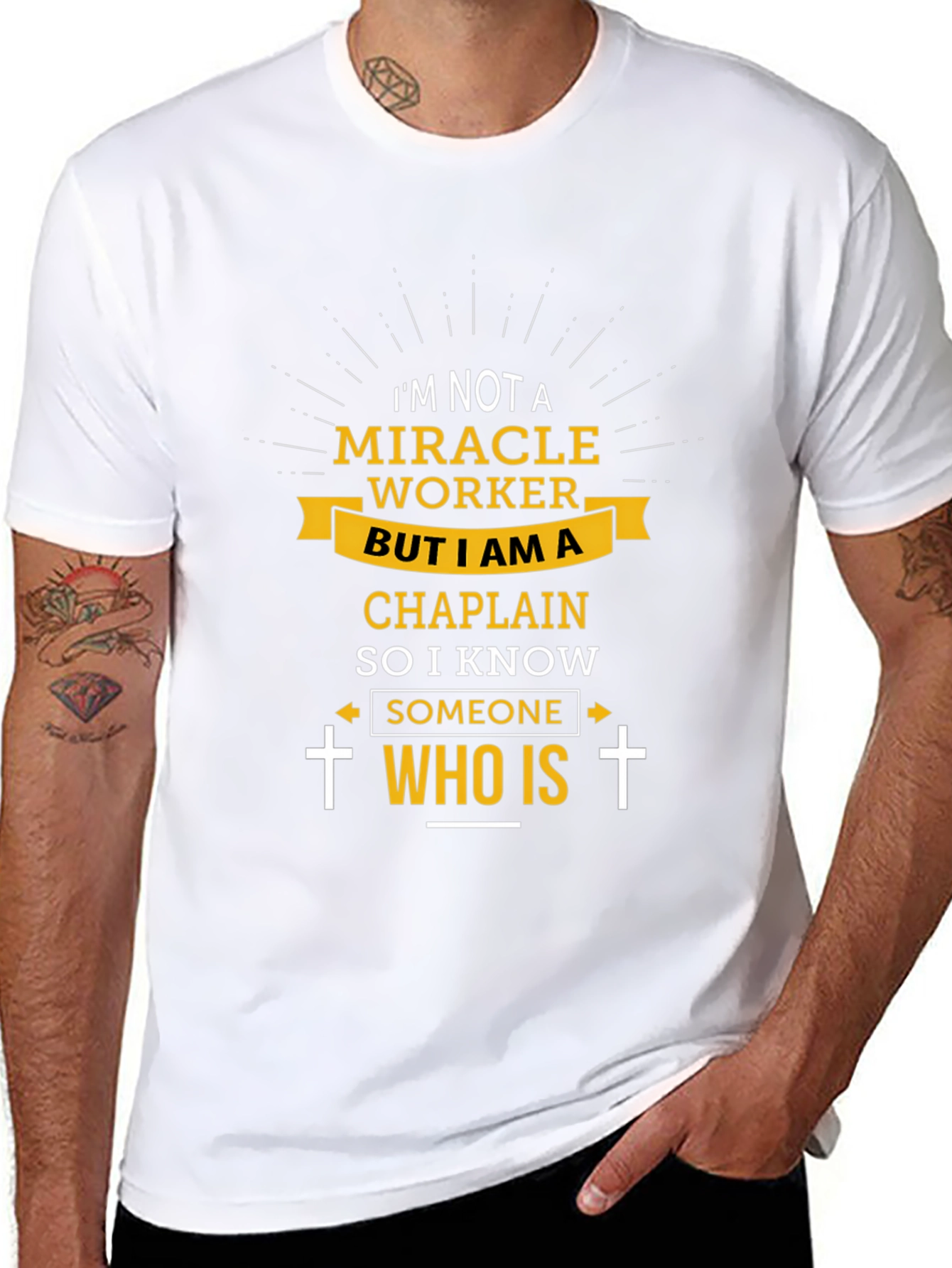 Chaplain T-Shirt: I Know Someone Who Is