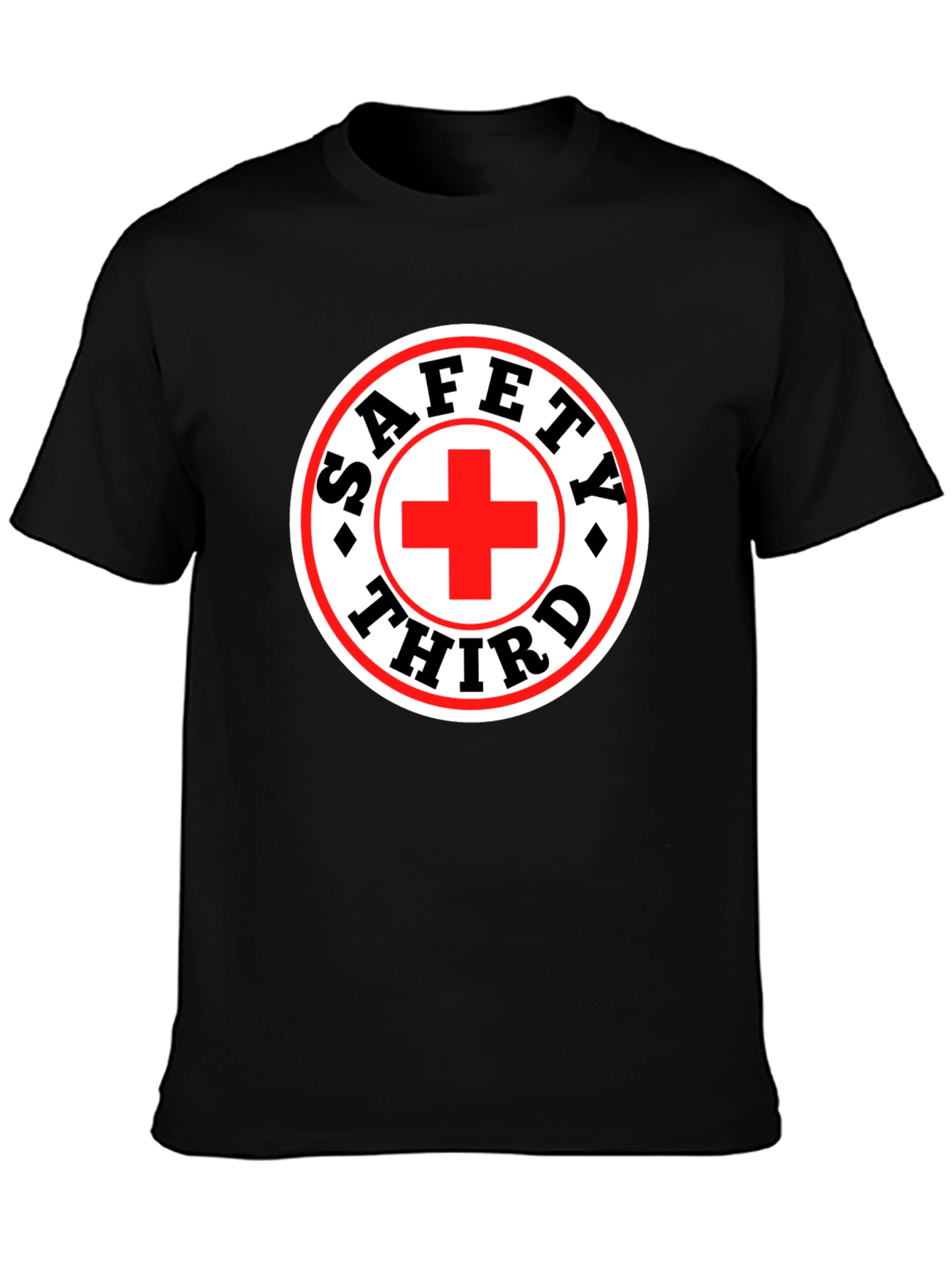 Safety Third T-Shirt - Funny Graphic Tee