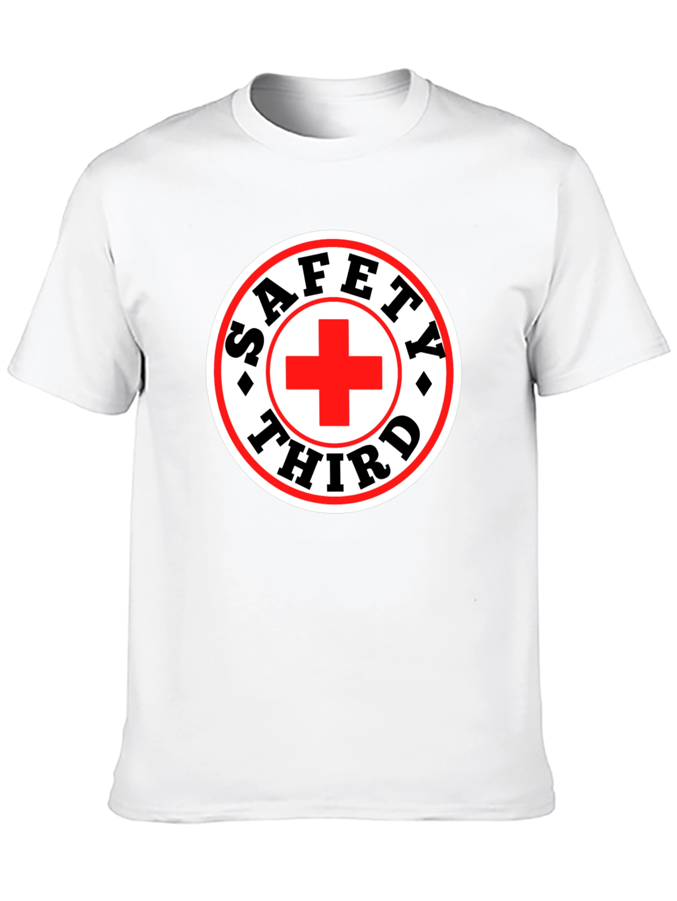 Safety Third T-Shirt - Funny Graphic Tee