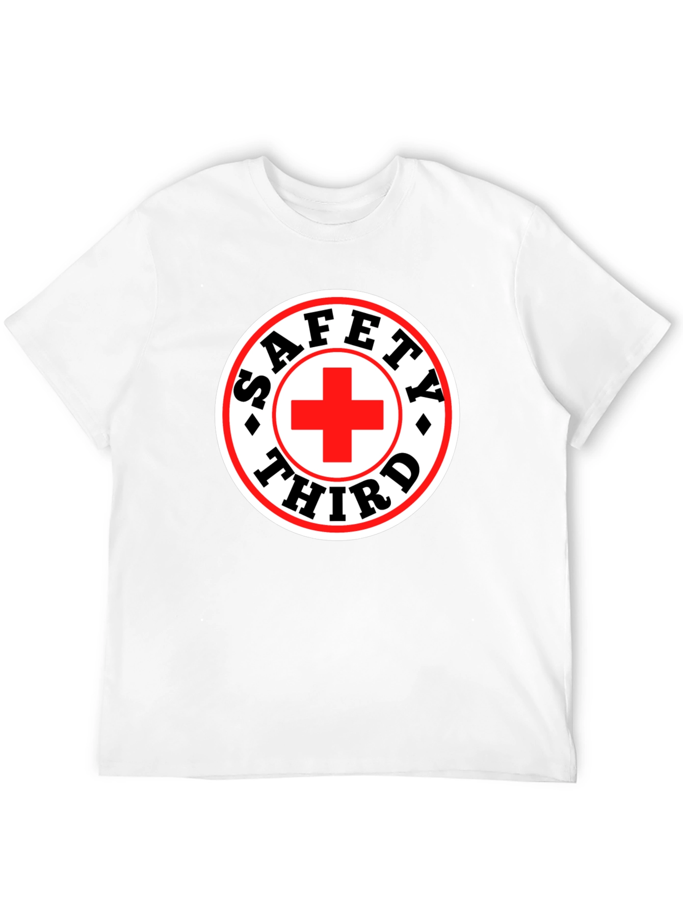 Safety Third T-Shirt - Funny Graphic Tee