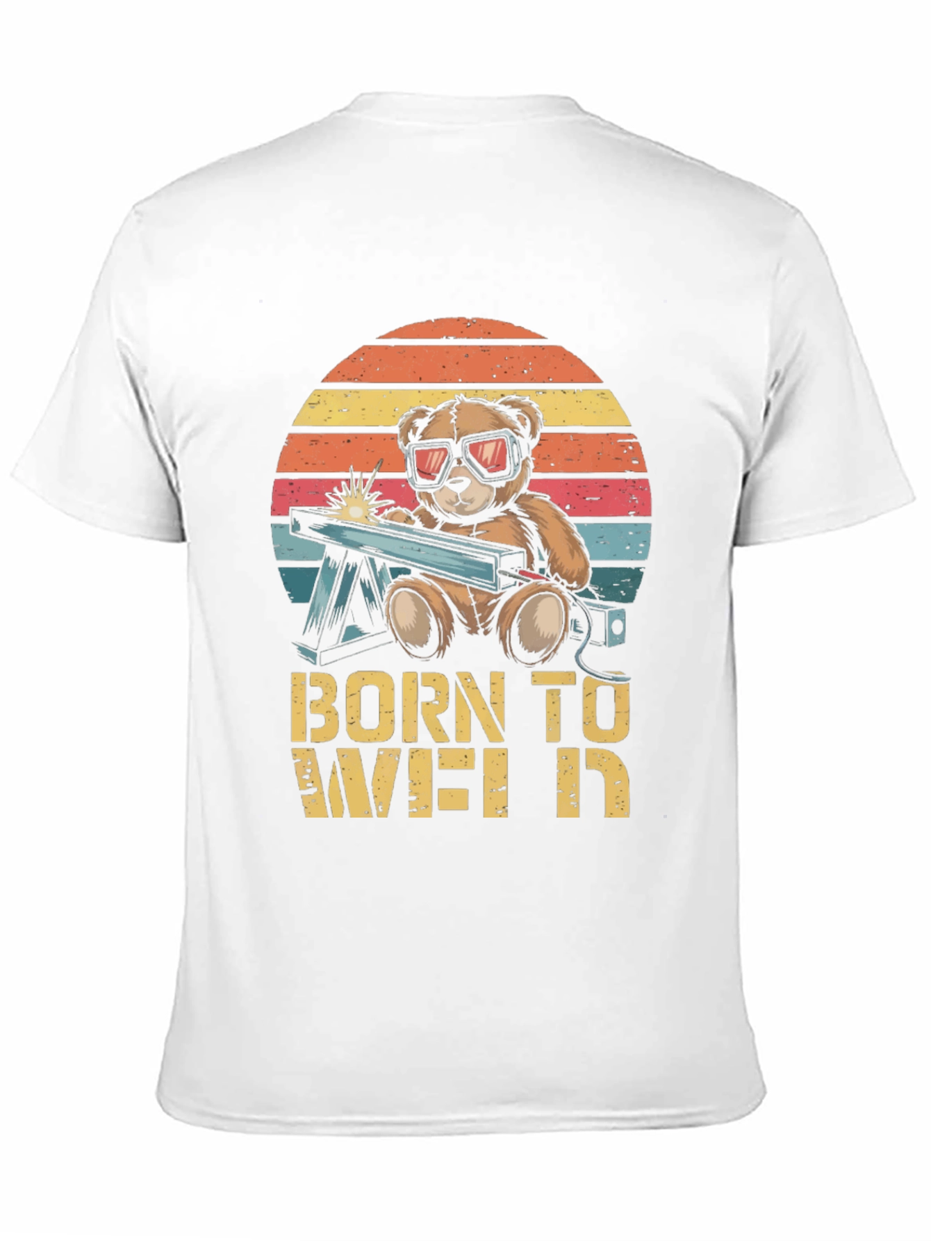 Born To Weld T-Shirt - Bear Welding Design