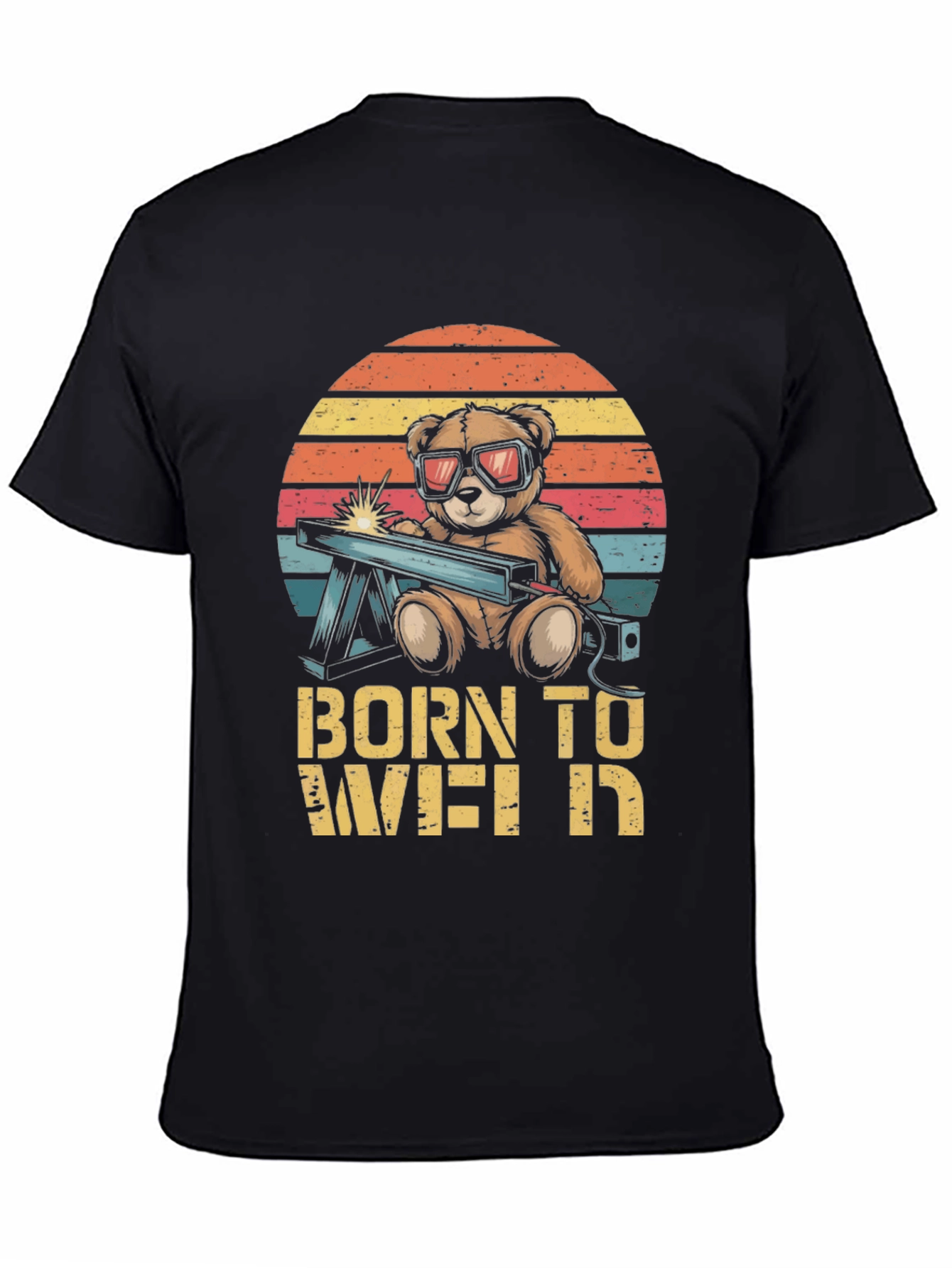 Born To Weld T-Shirt - Bear Welding Design