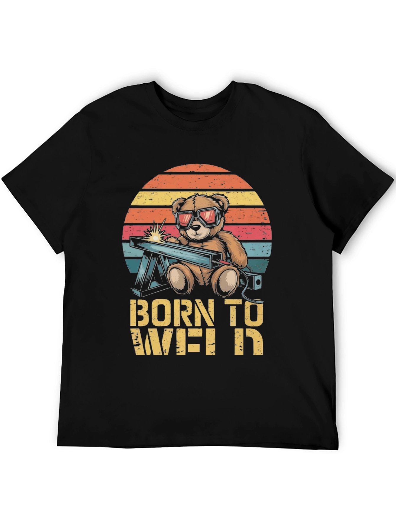 Born To Weld T-Shirt - Bear Welding Design