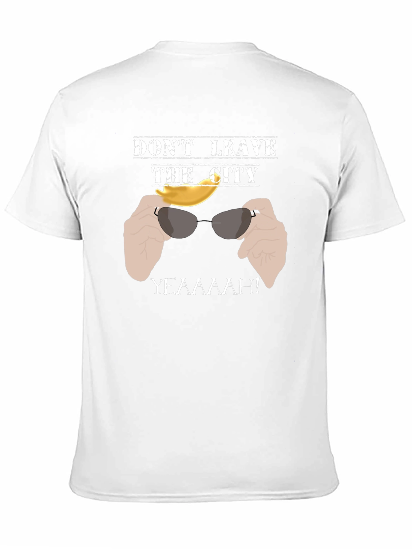 Dont Leave the City T-Shirt - Funny Graphic Tee