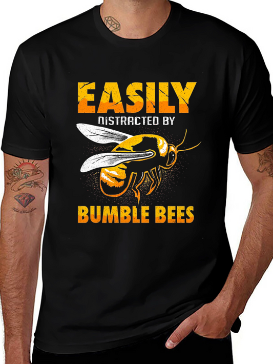 Bumble Bee T-Shirt - Easily Distracted