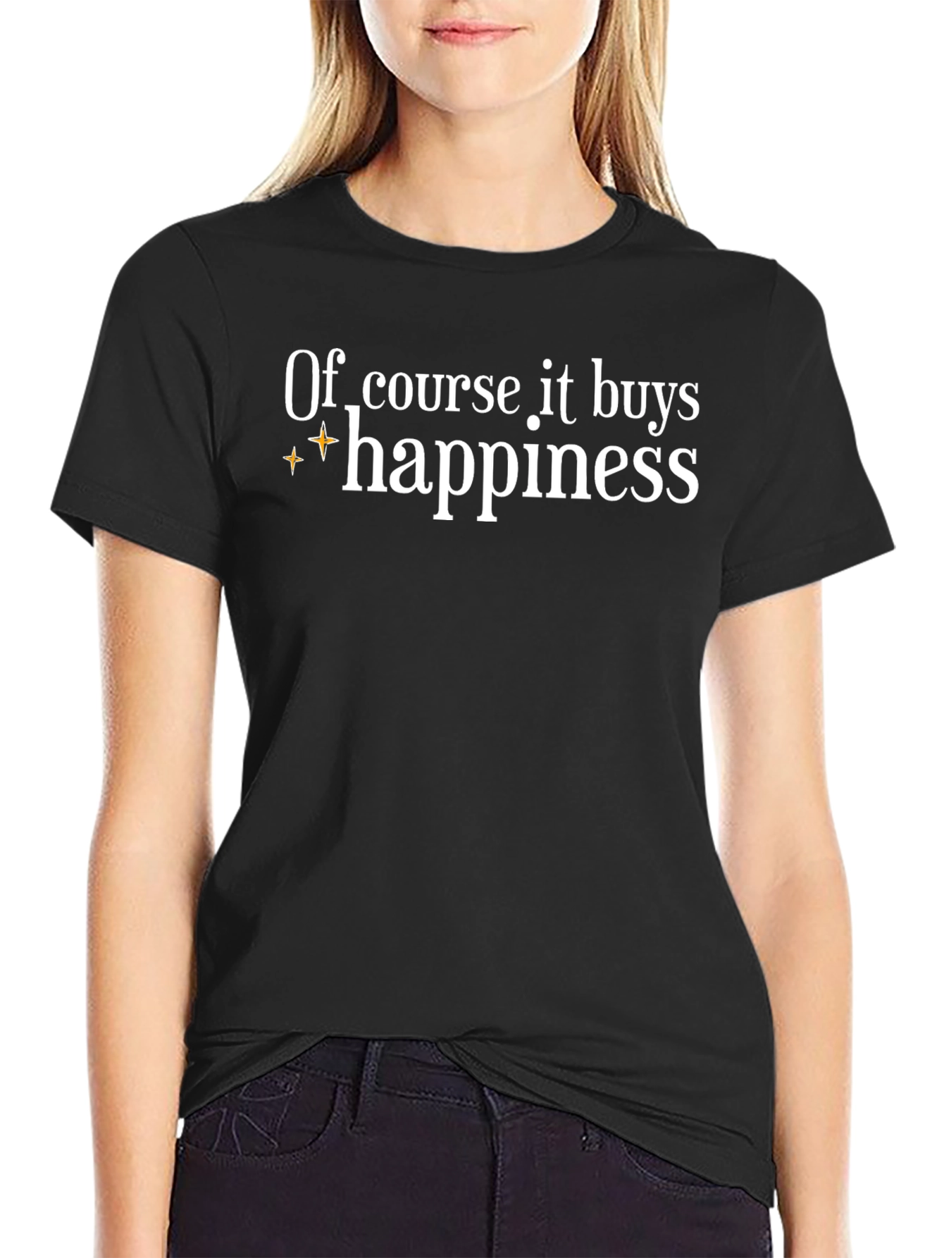 Of Course It Buys Happiness Graphic Tee