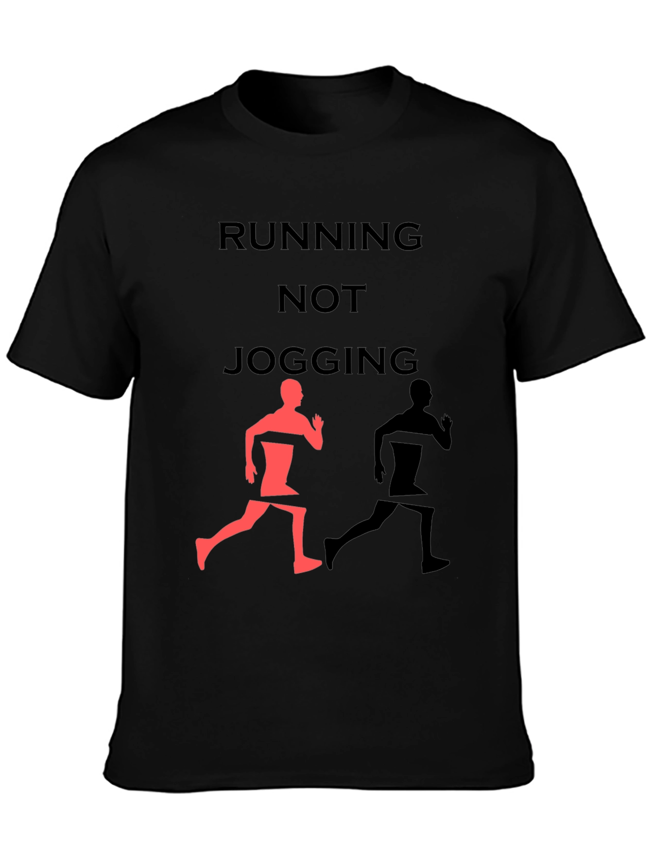 Running Not Jogging Graphic Tee