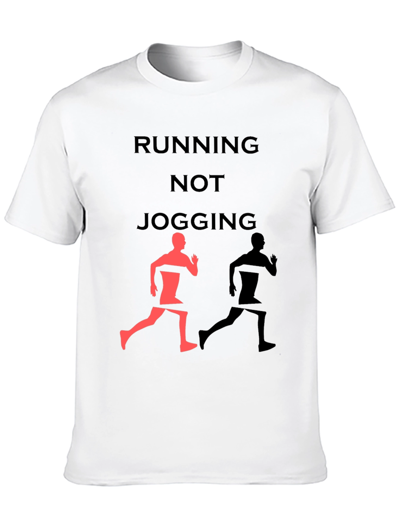 Running Not Jogging Graphic Tee