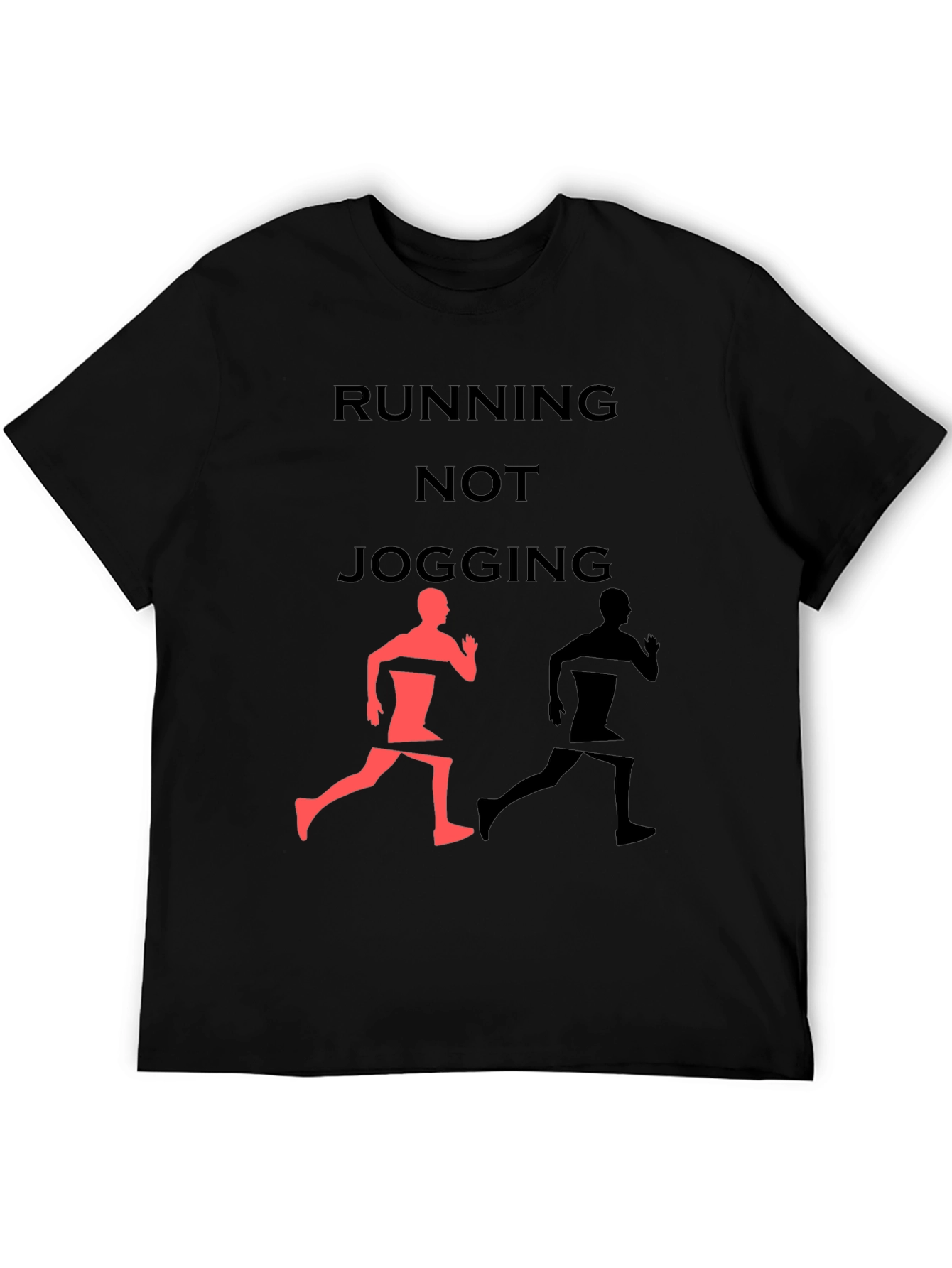 Running Not Jogging Graphic Tee