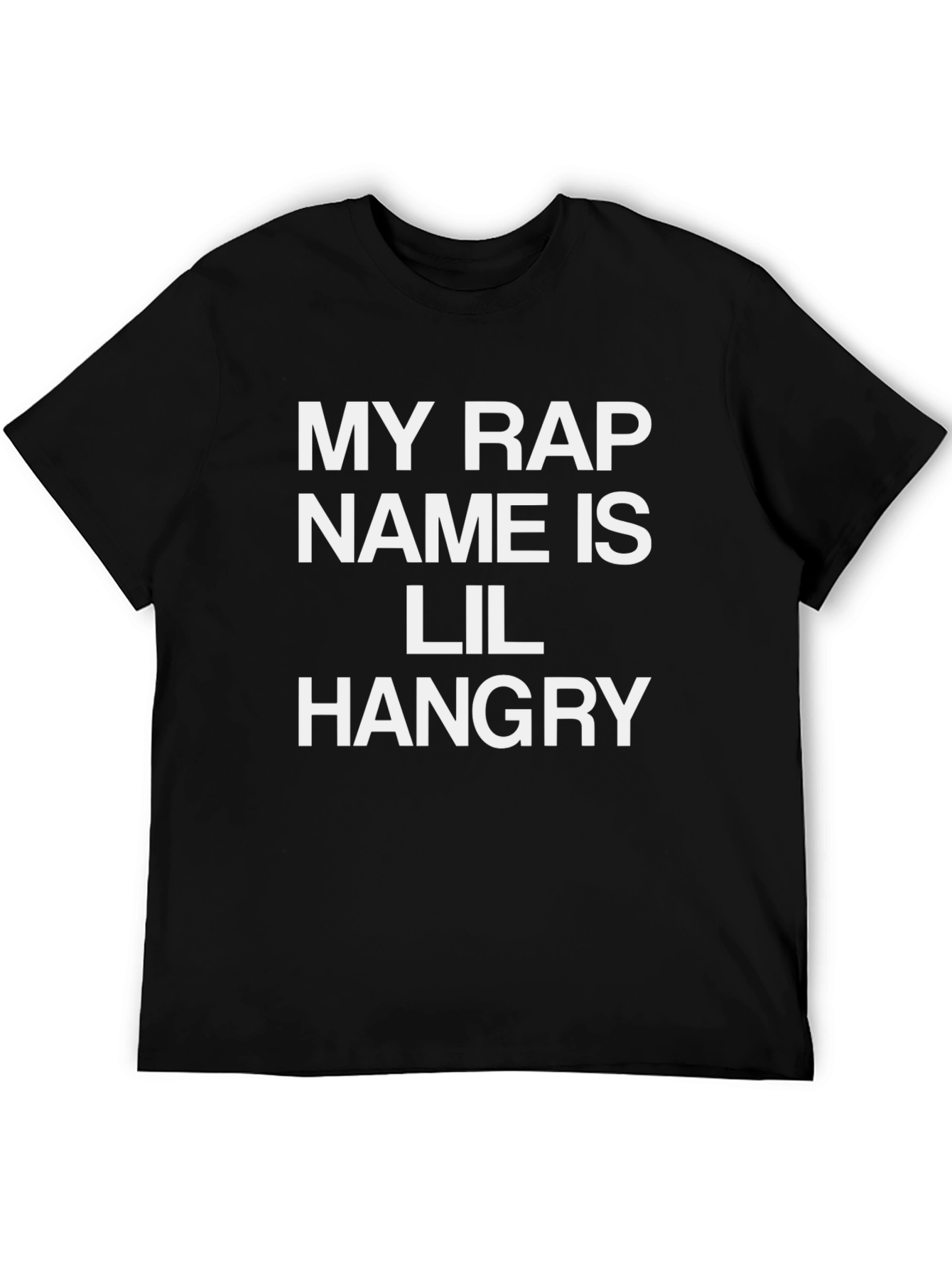 Lil Hangry Rap Name T-Shirt - Funny Novelty Tee