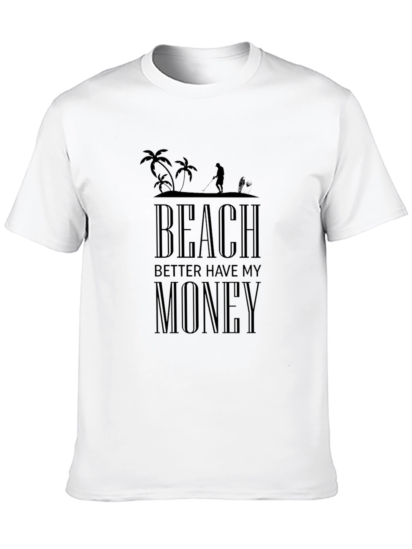 Beach Better Have My Money Graphic Tee