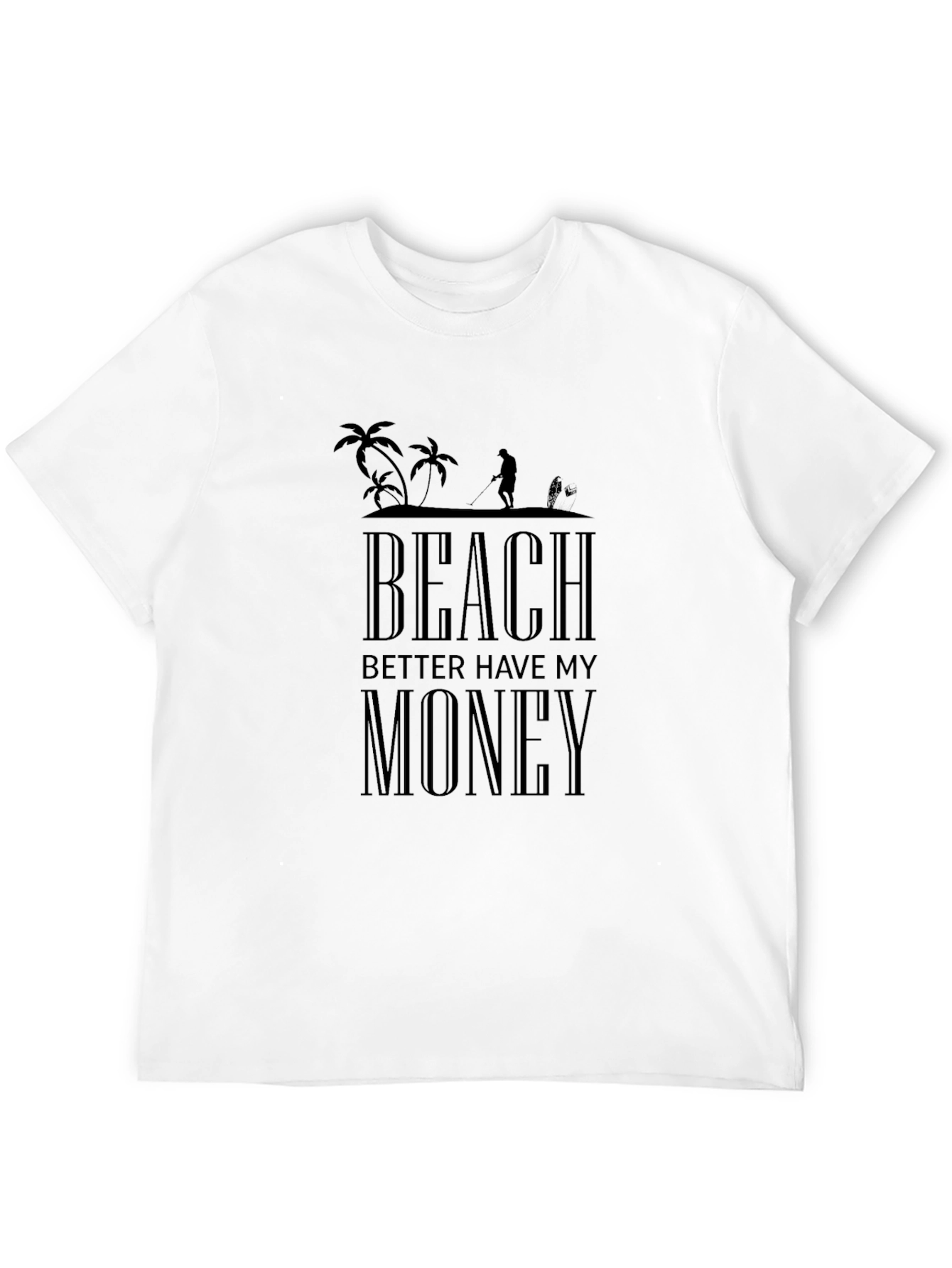 Beach Better Have My Money Graphic Tee