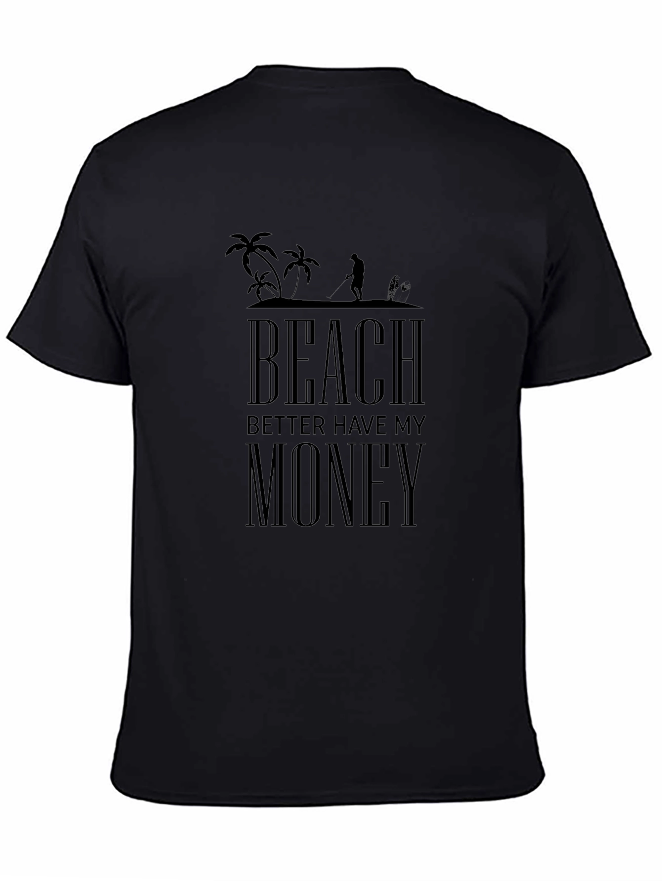 Beach Better Have My Money Graphic Tee