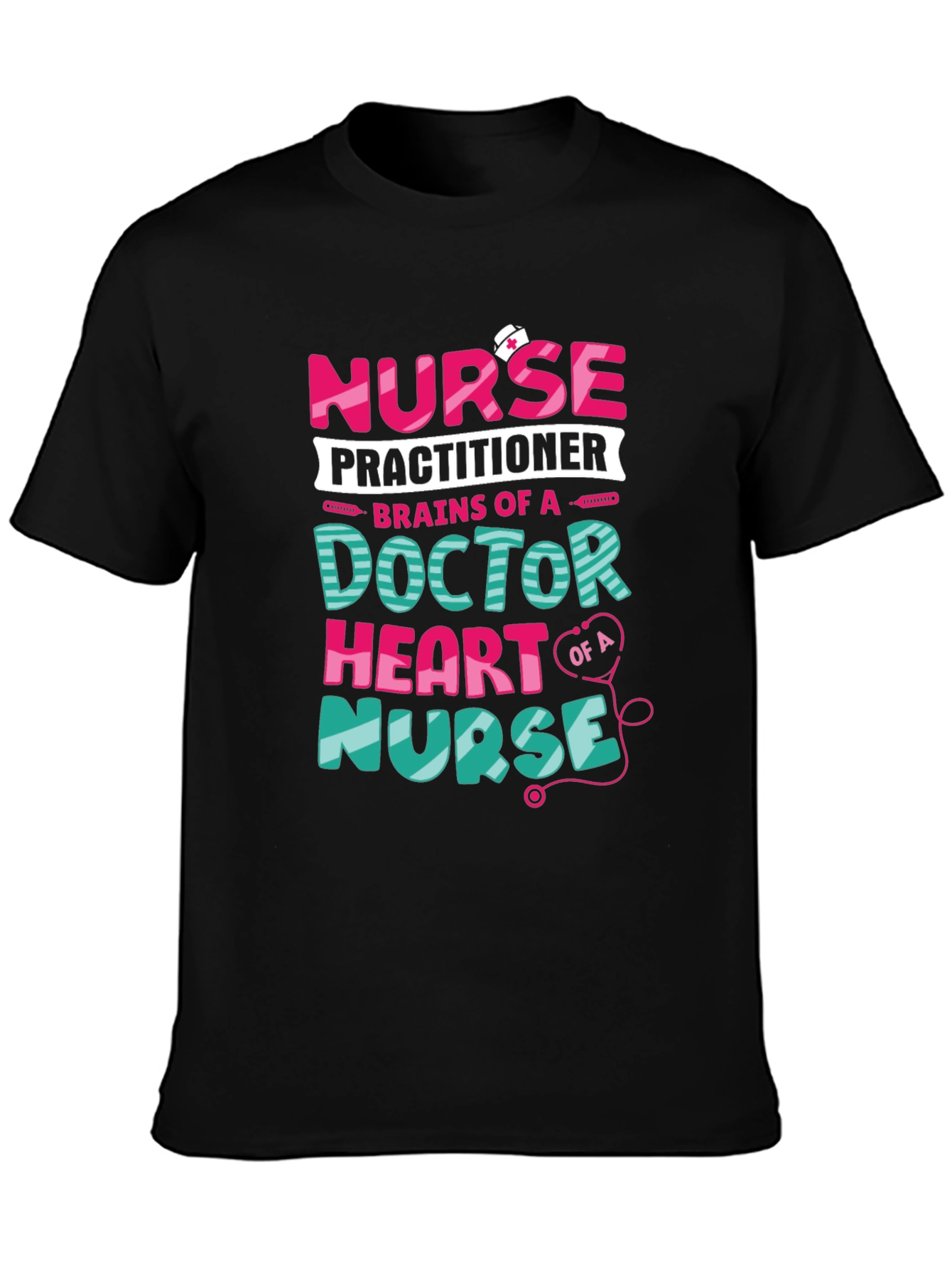 Nurse Practitioner Graphic Tee - Brains Heart Nurse