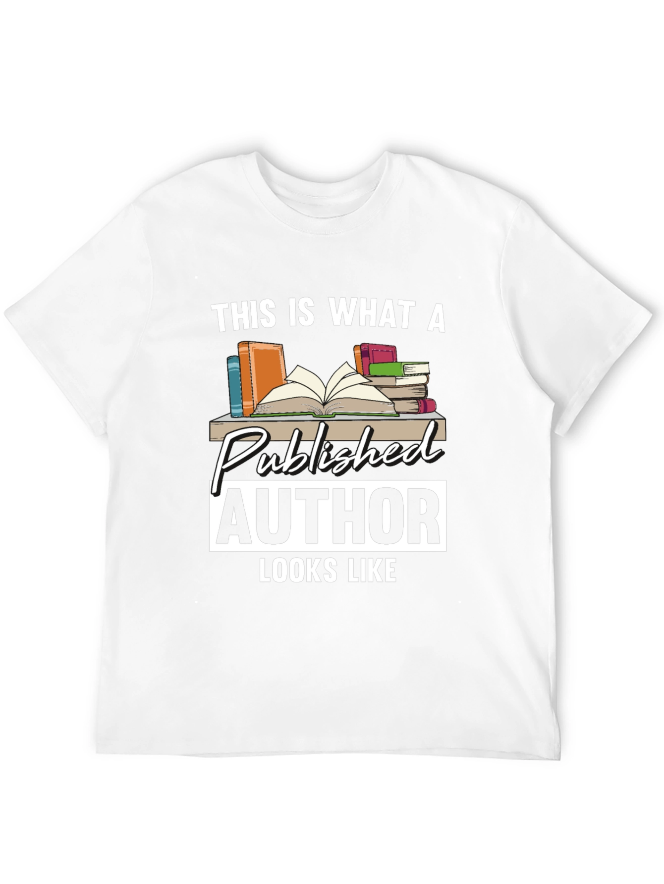 Published Author T-Shirt: Literary Gift for Writers
