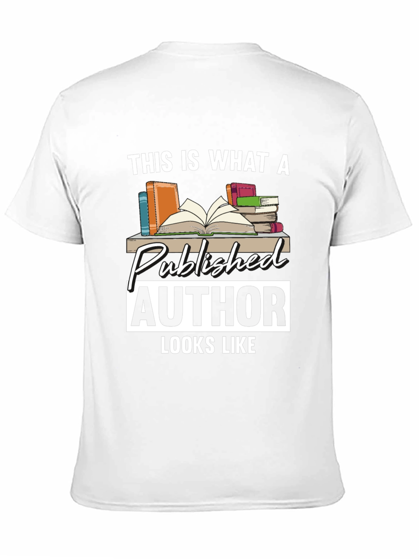 Published Author T-Shirt: Literary Gift for Writers