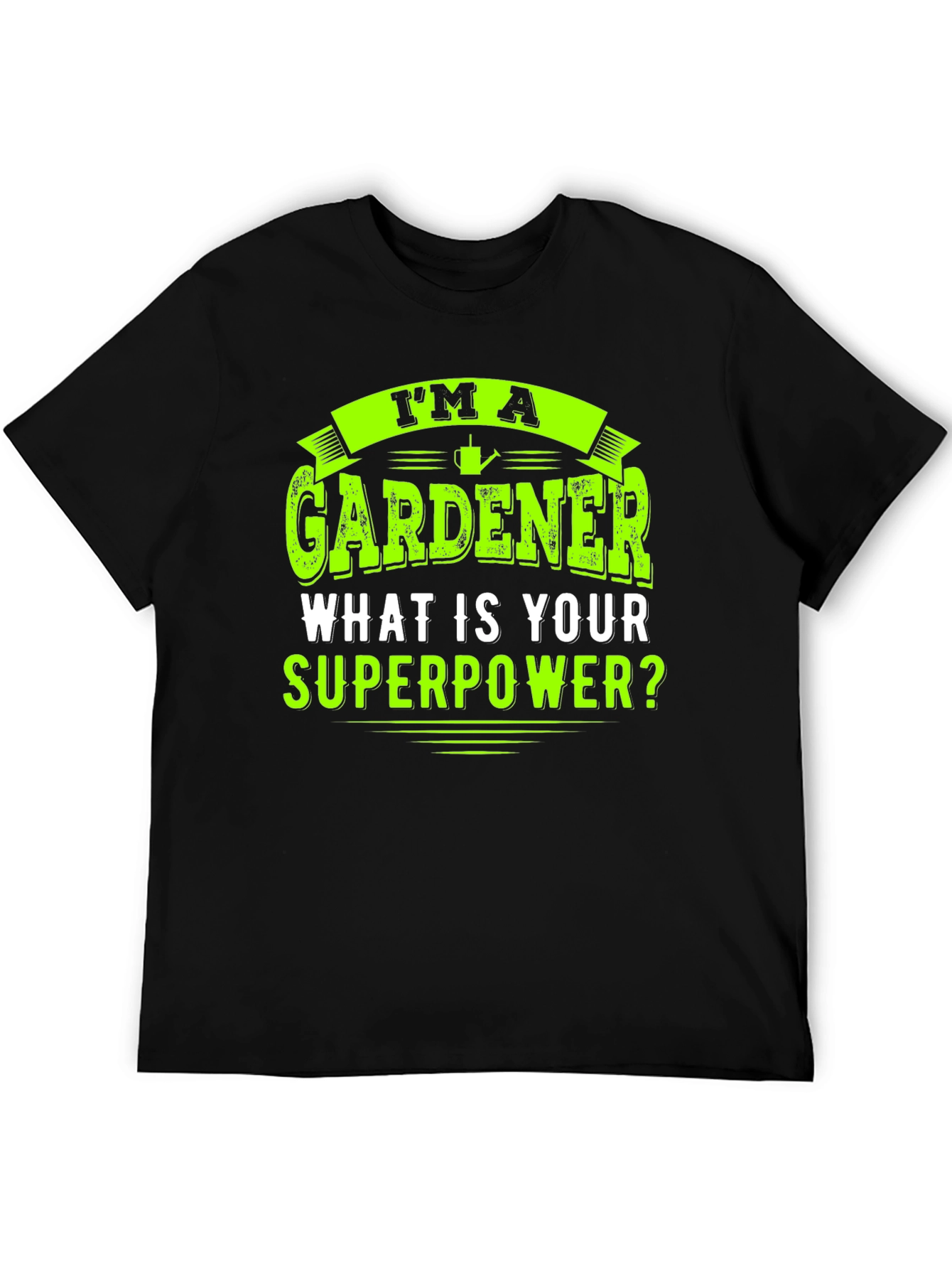 Gardener Superpower T-Shirt - Black Graphic Tee