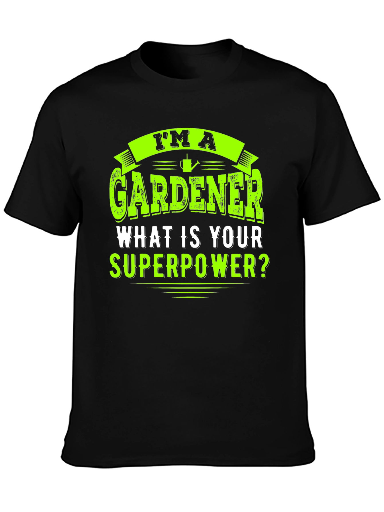 Gardener Superpower T-Shirt - Black Graphic Tee