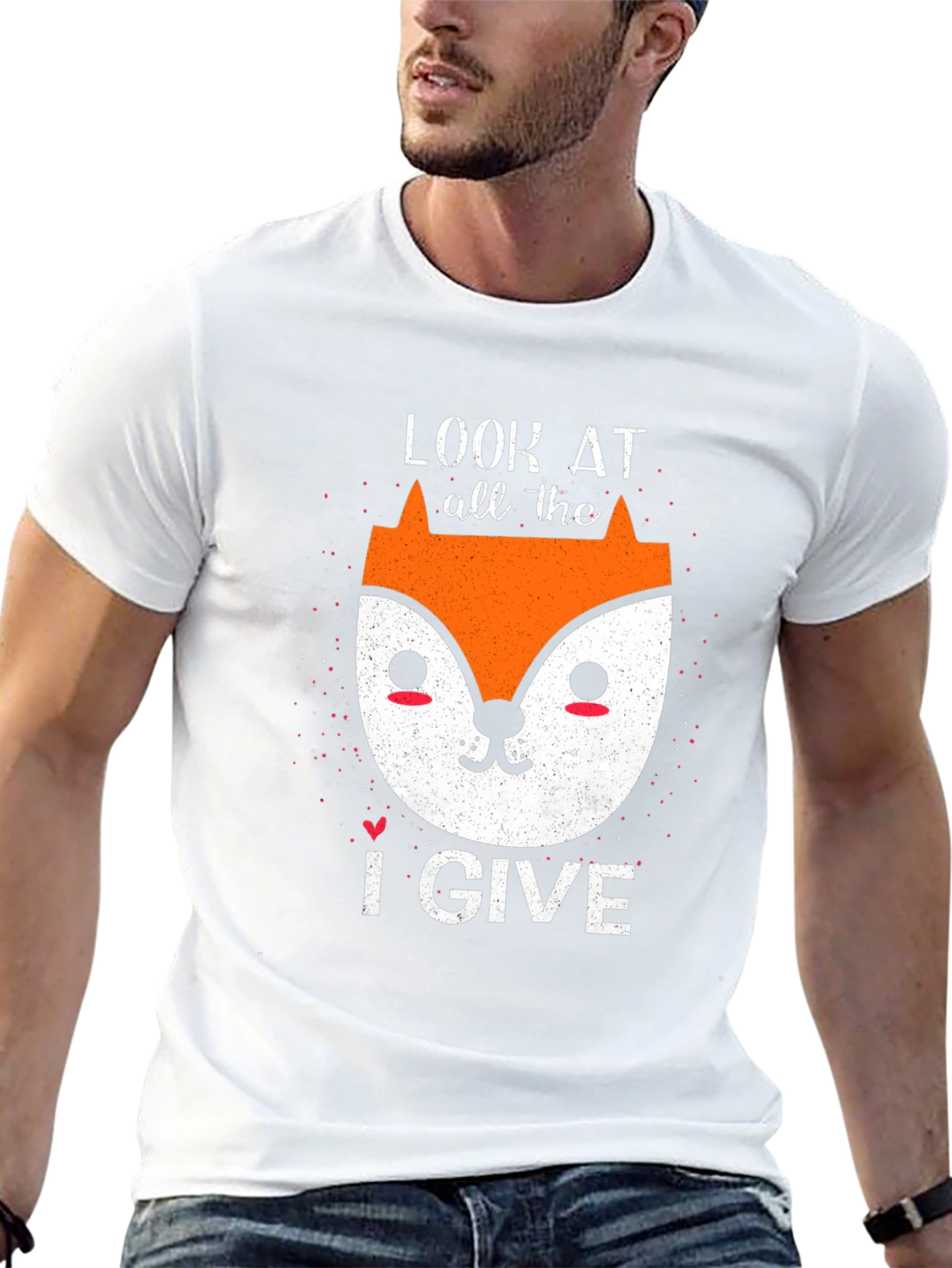 Look At All The Fox I Give Funny T-Shirt