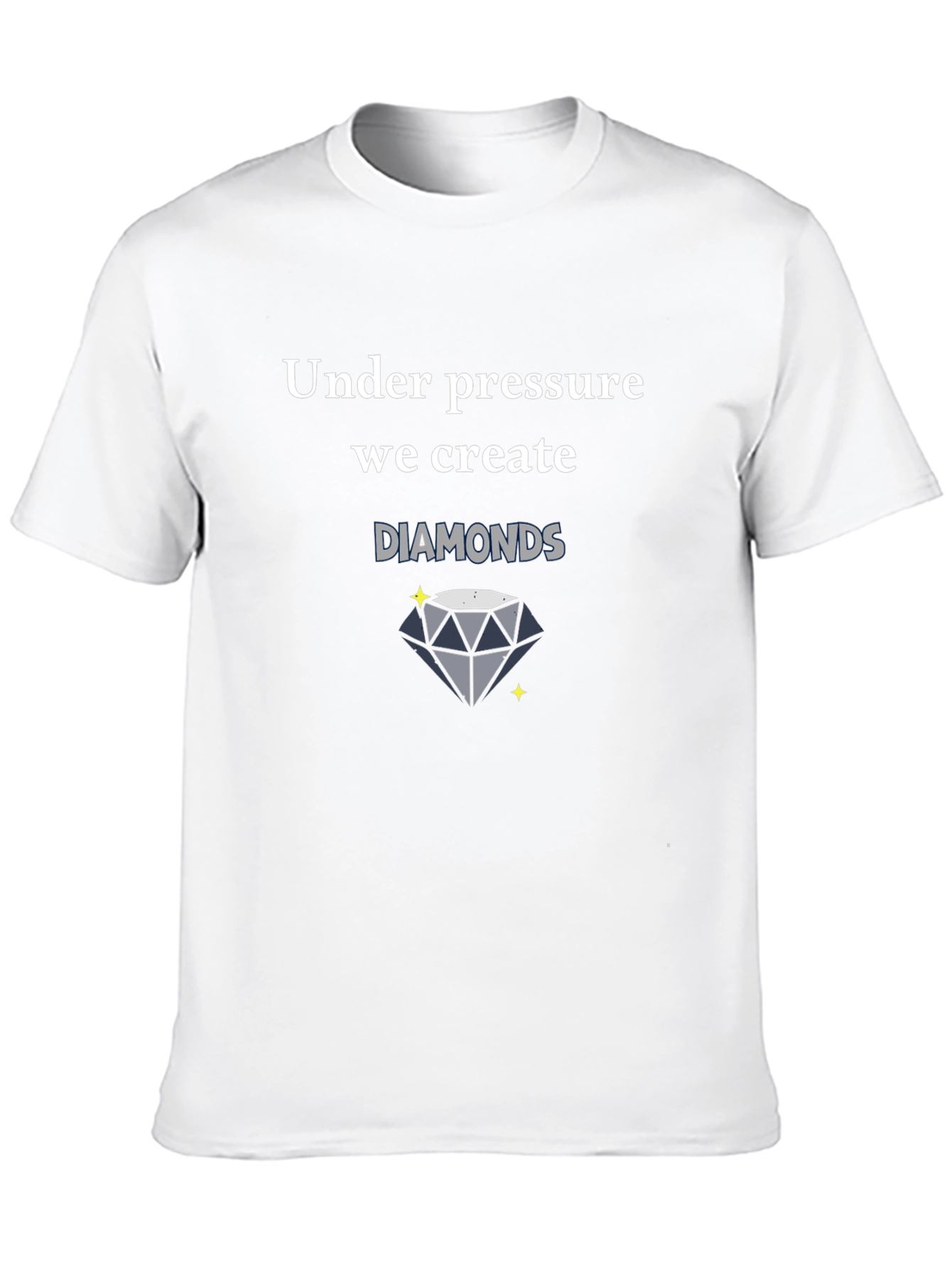 Under Pressure We Create Diamonds Black T-Shirt