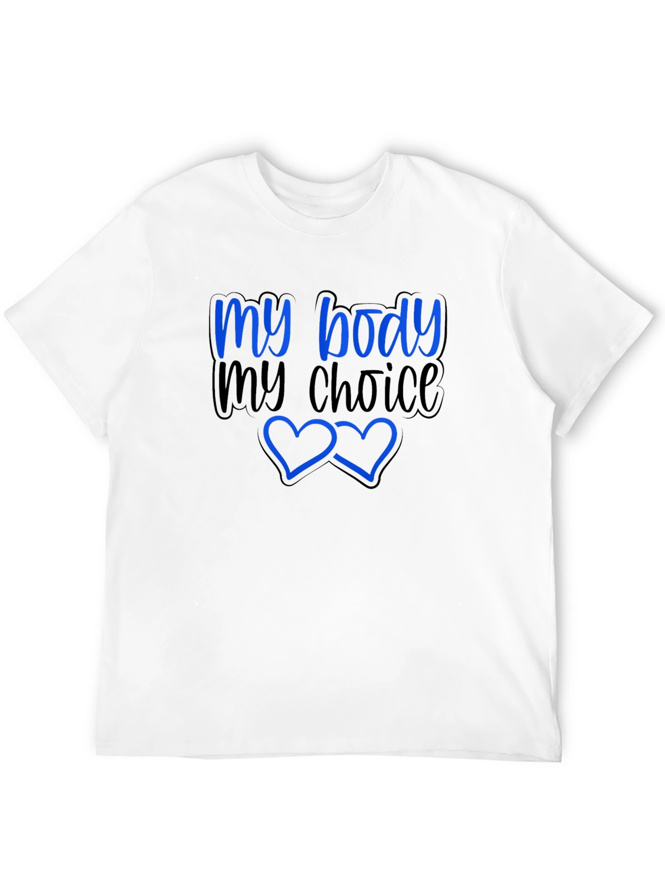 My Body My Choice Graphic T-Shirt - Pro-Choice Tee