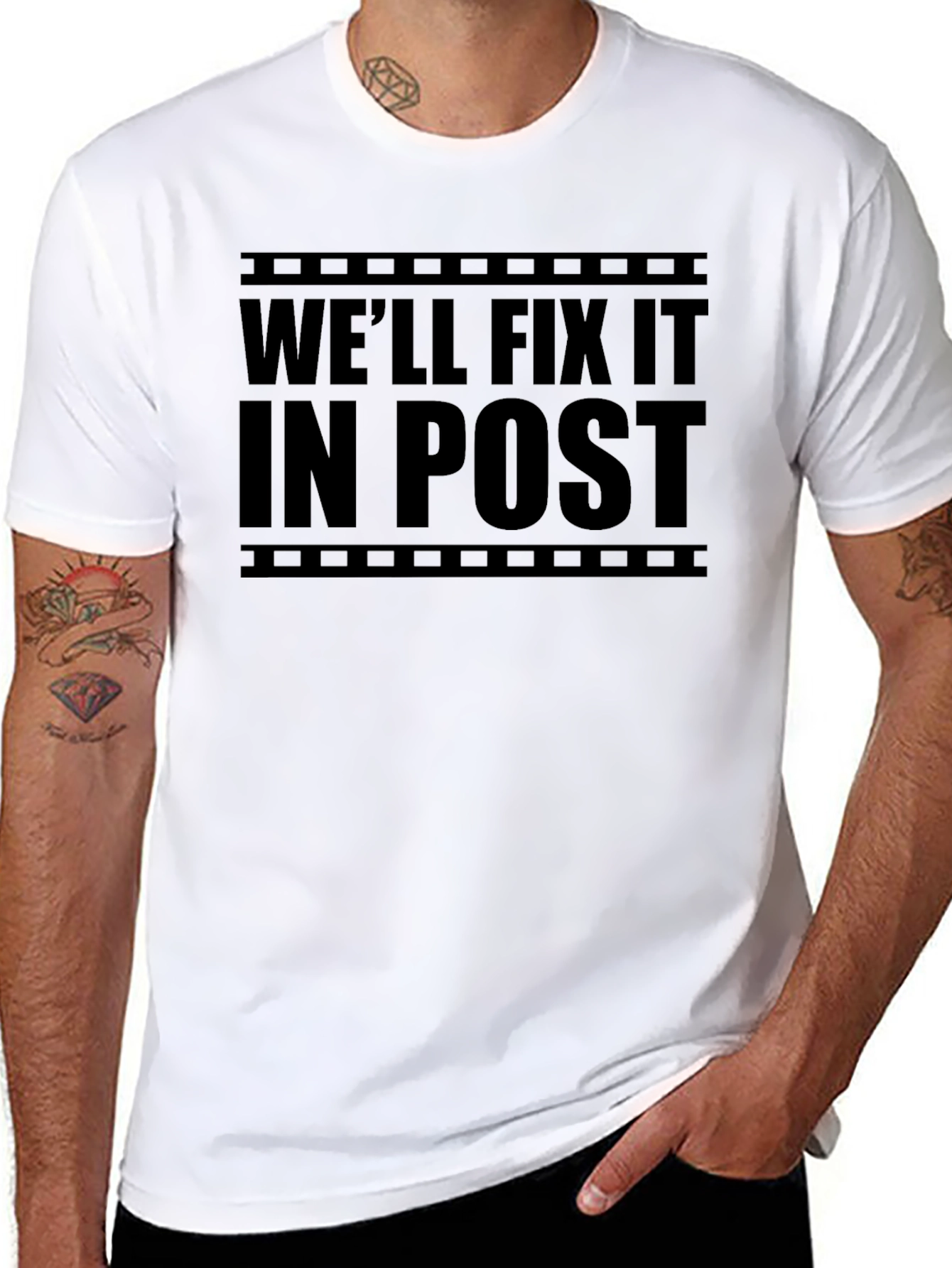 Well Fix it in Post T-Shirt