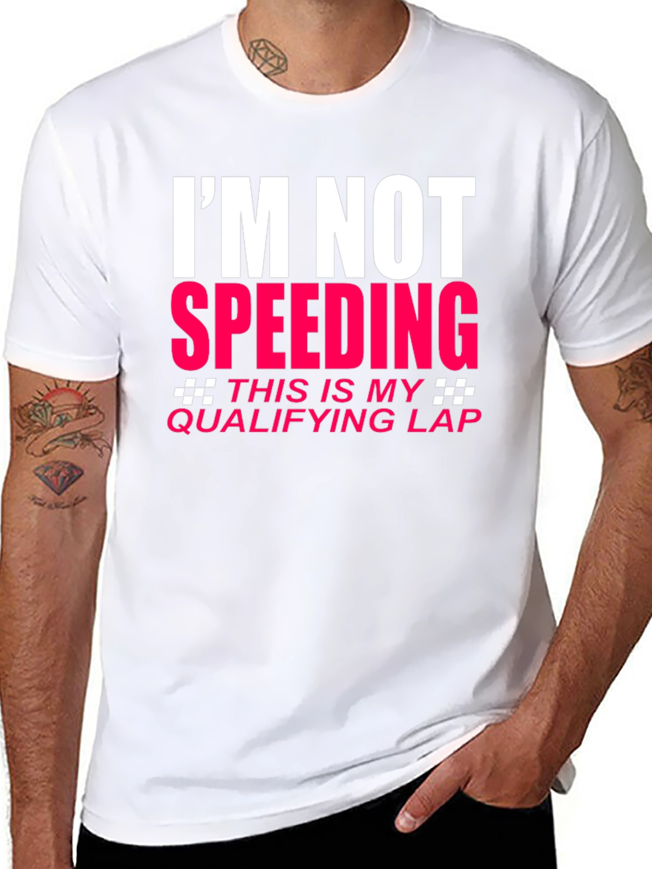 Im Not Speeding Qualifying Lap T-Shirt