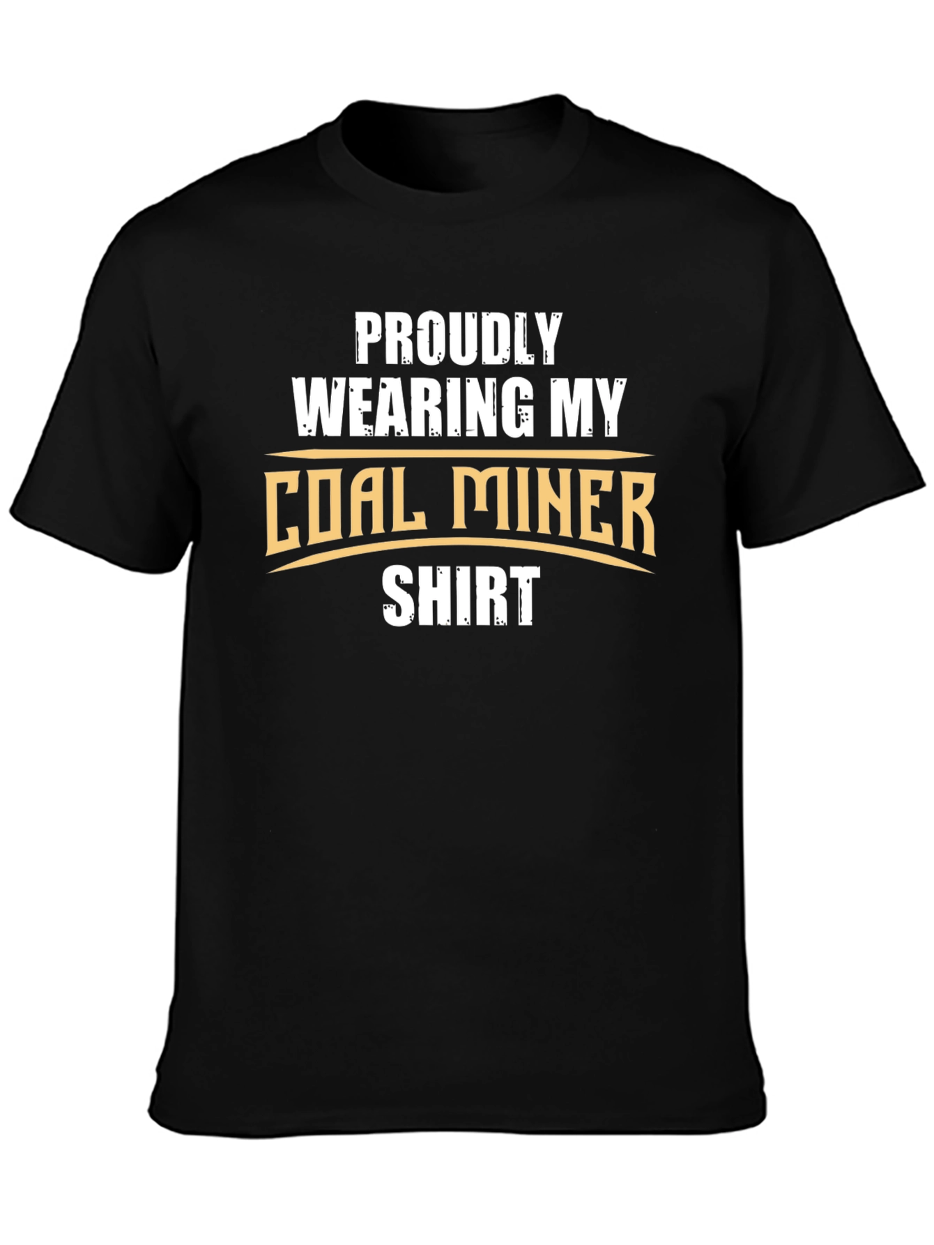 Proud Coal Miner T-Shirt - Show Your Support!