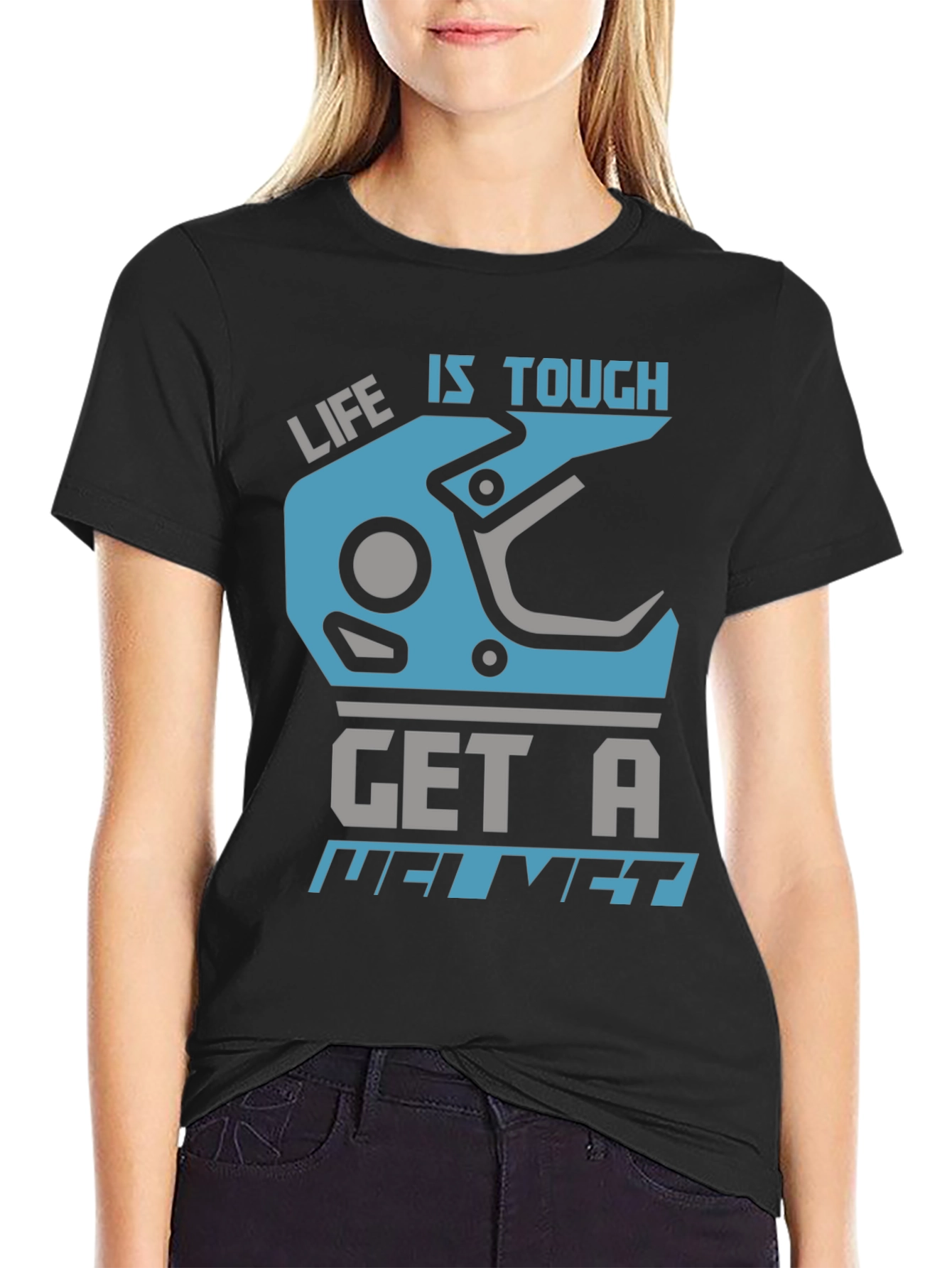 Life is Tough Get a Helmet Graphic Tee