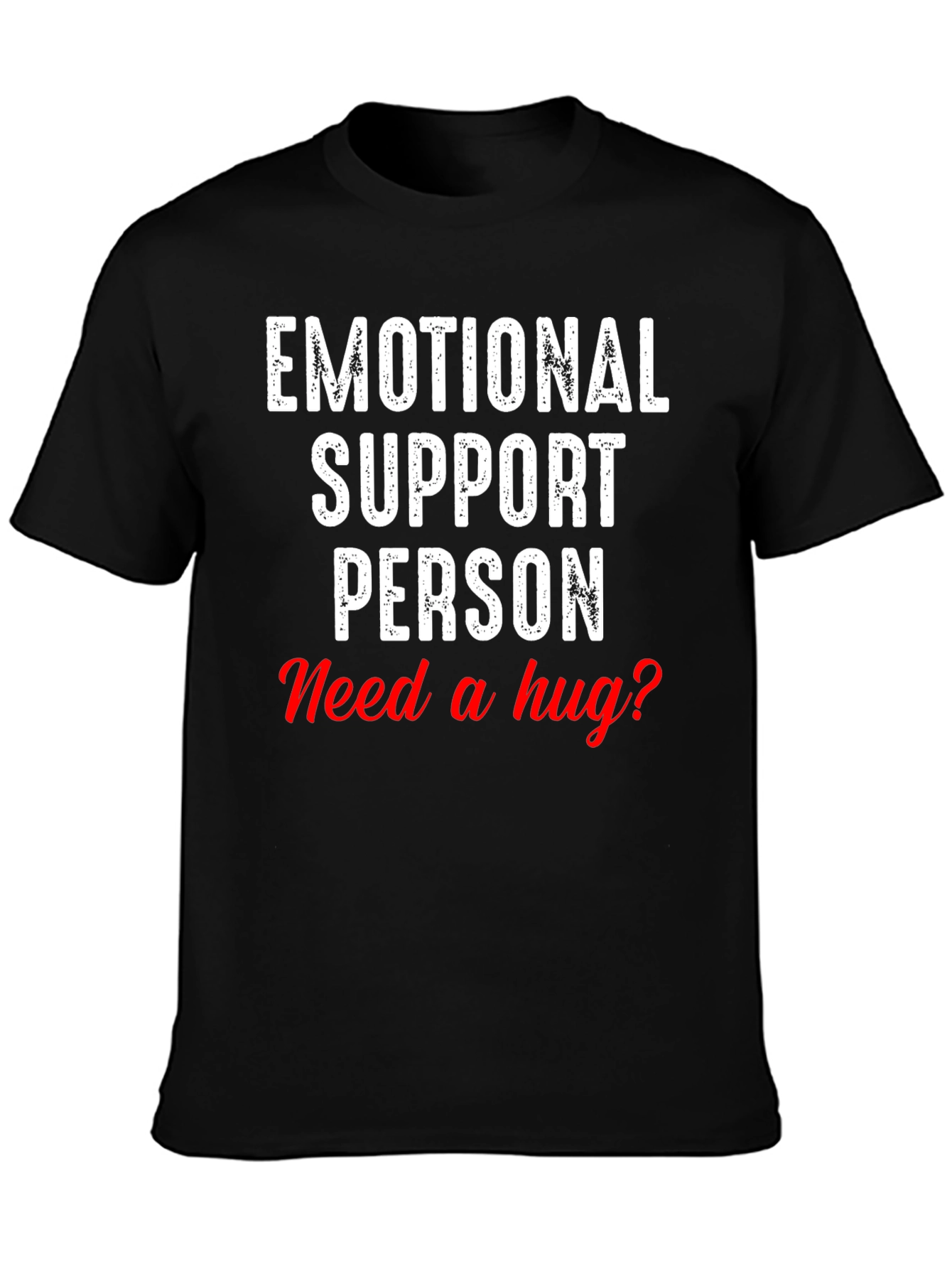 Emotional Support Person T-Shirt