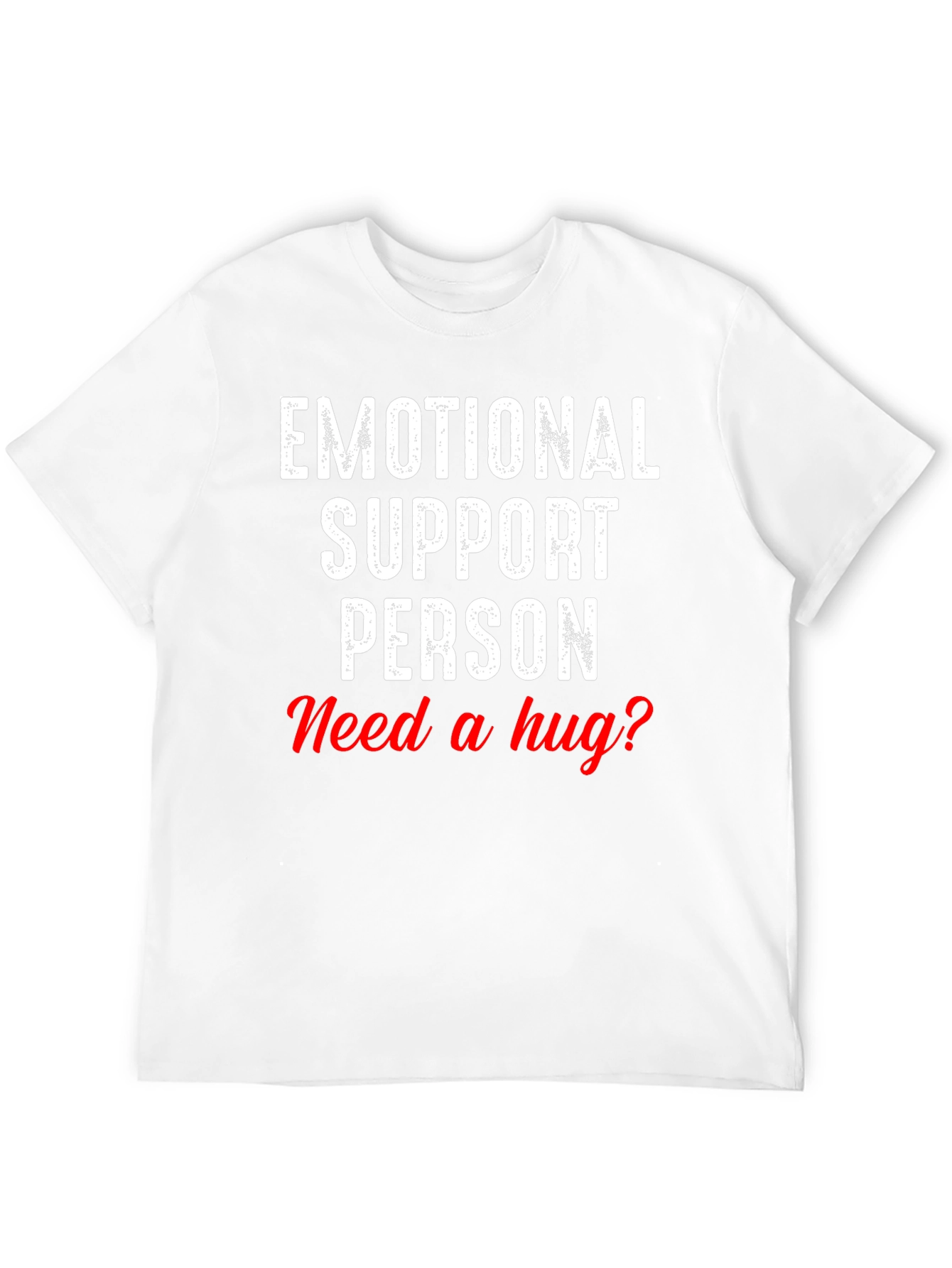Emotional Support Person T-Shirt