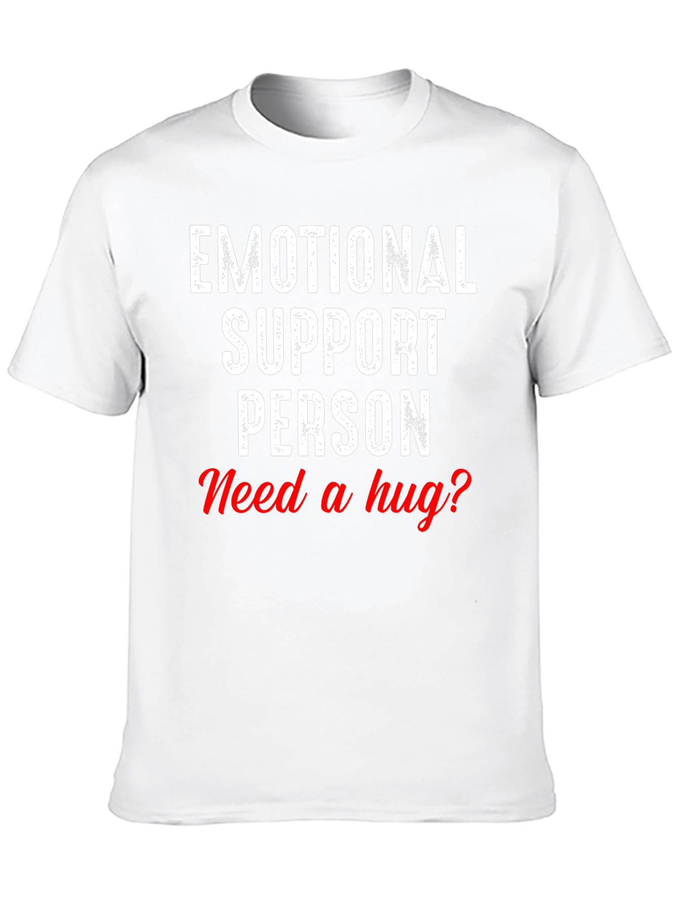 Emotional Support Person T-Shirt